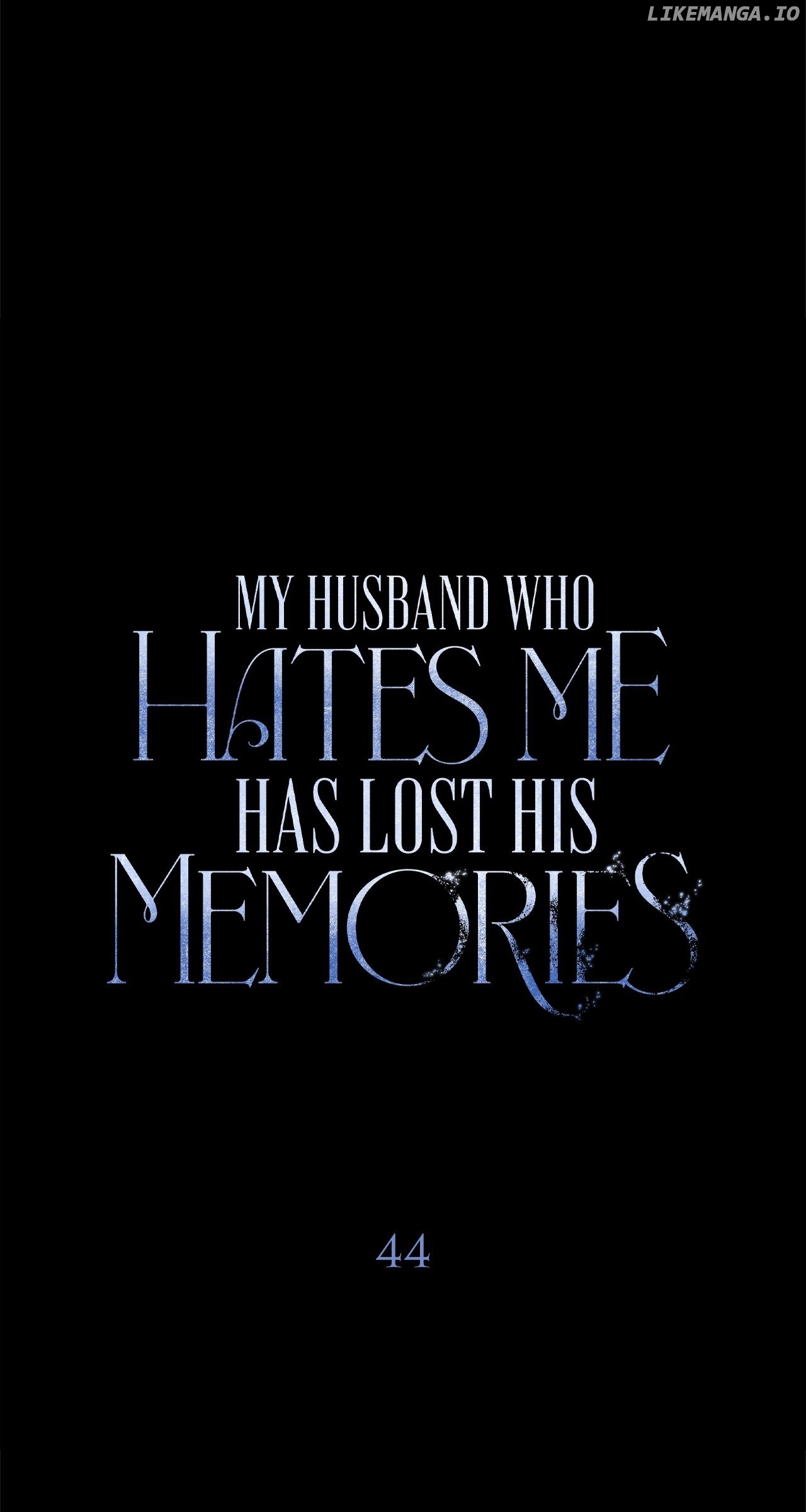 My Husband Who Hates Me Has Lost His Memories Chapter 44 - page 27