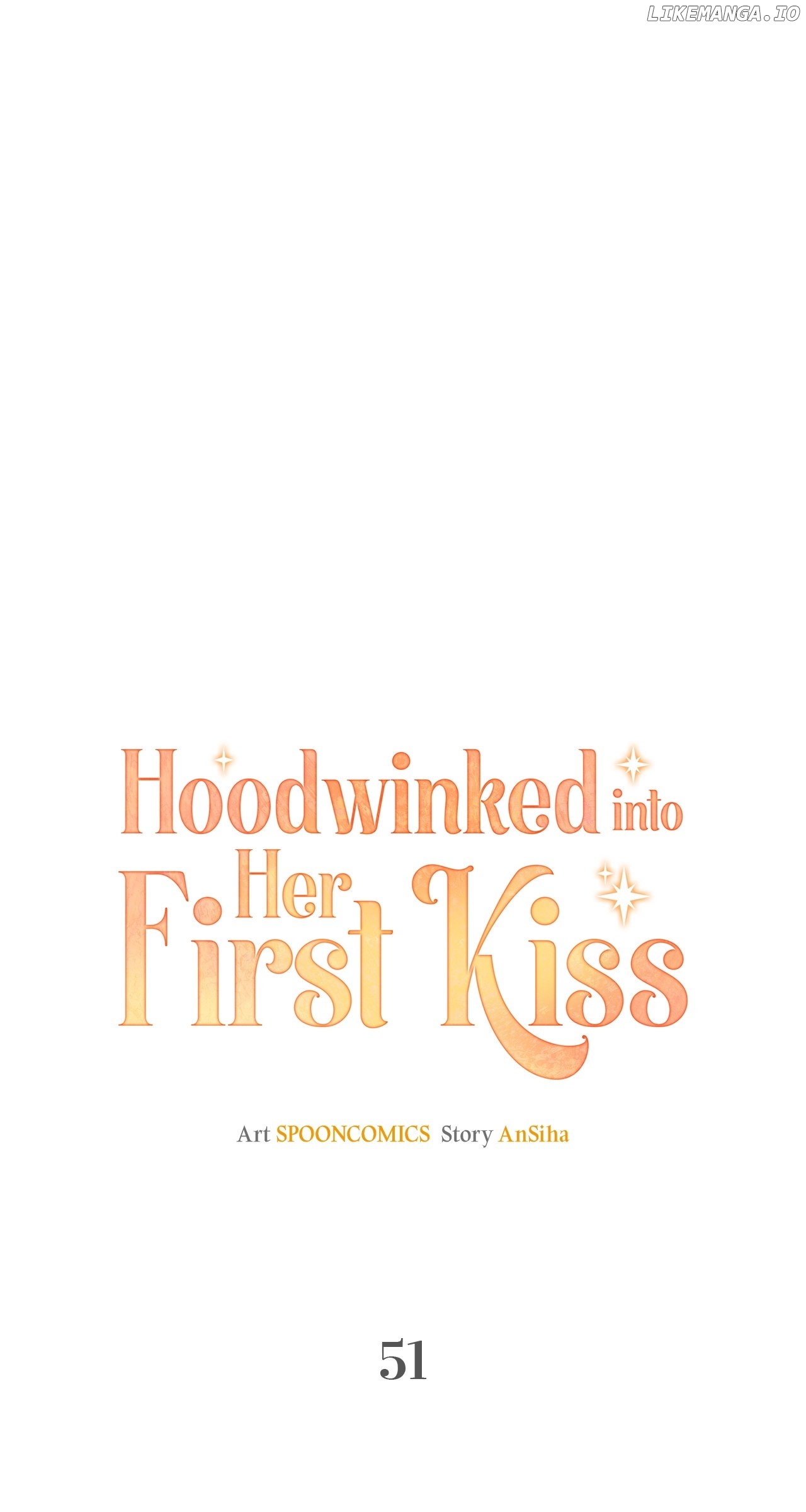Hoodwinked into Her First Kiss Chapter 51 - page 25
