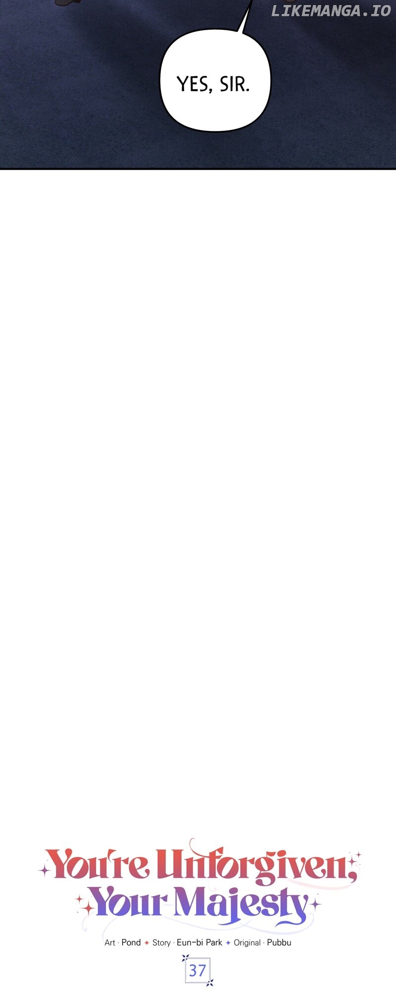 You're Unforgiven, Your Majesty Chapter 37 - page 3