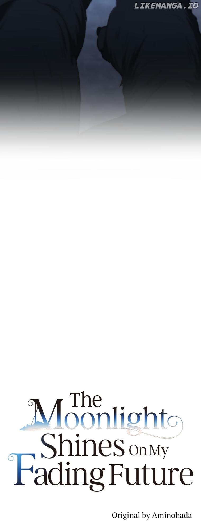 The Moonlight Shines On My Fading Future Chapter 56 - page 5