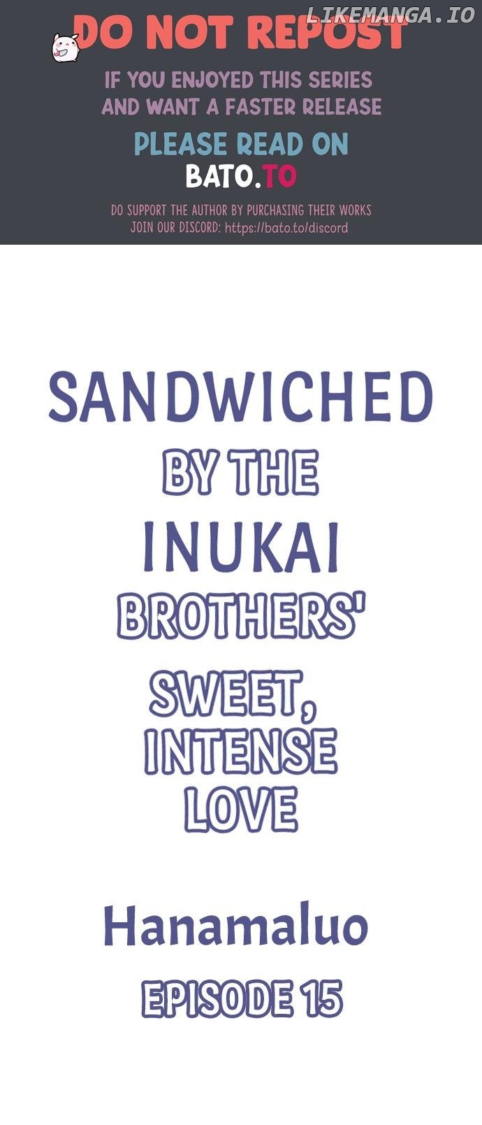 Sandwiched by the Inukai Brothers' Sweet, Intense Love Chapter 15 - page 1