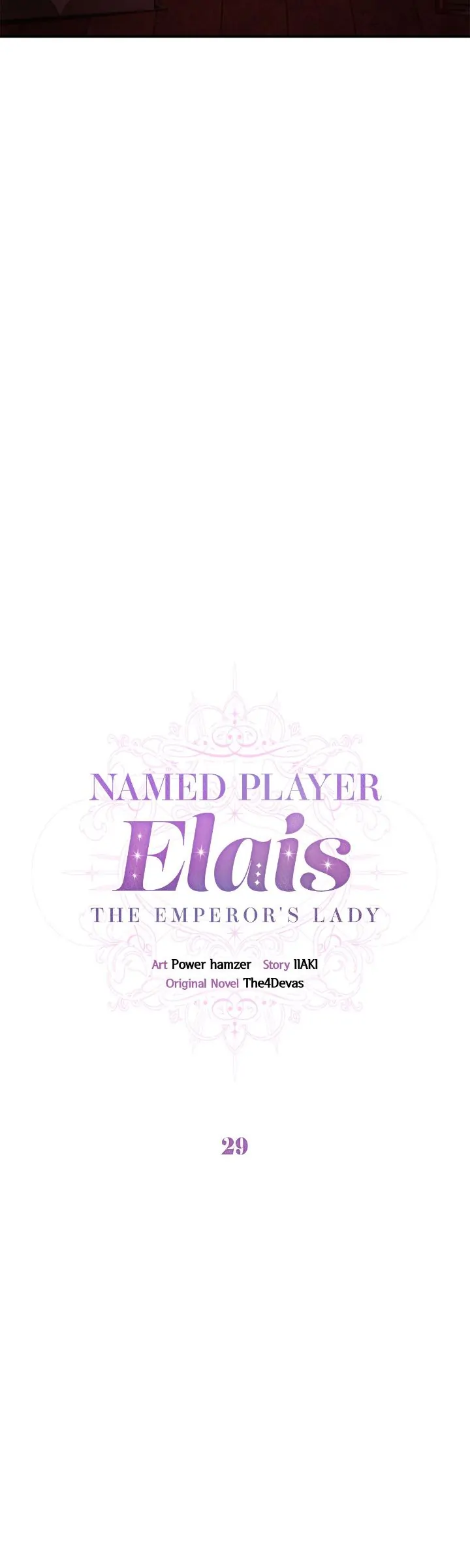 Named Player Elais: The Emperor's Lady Chapter 29 - page 5