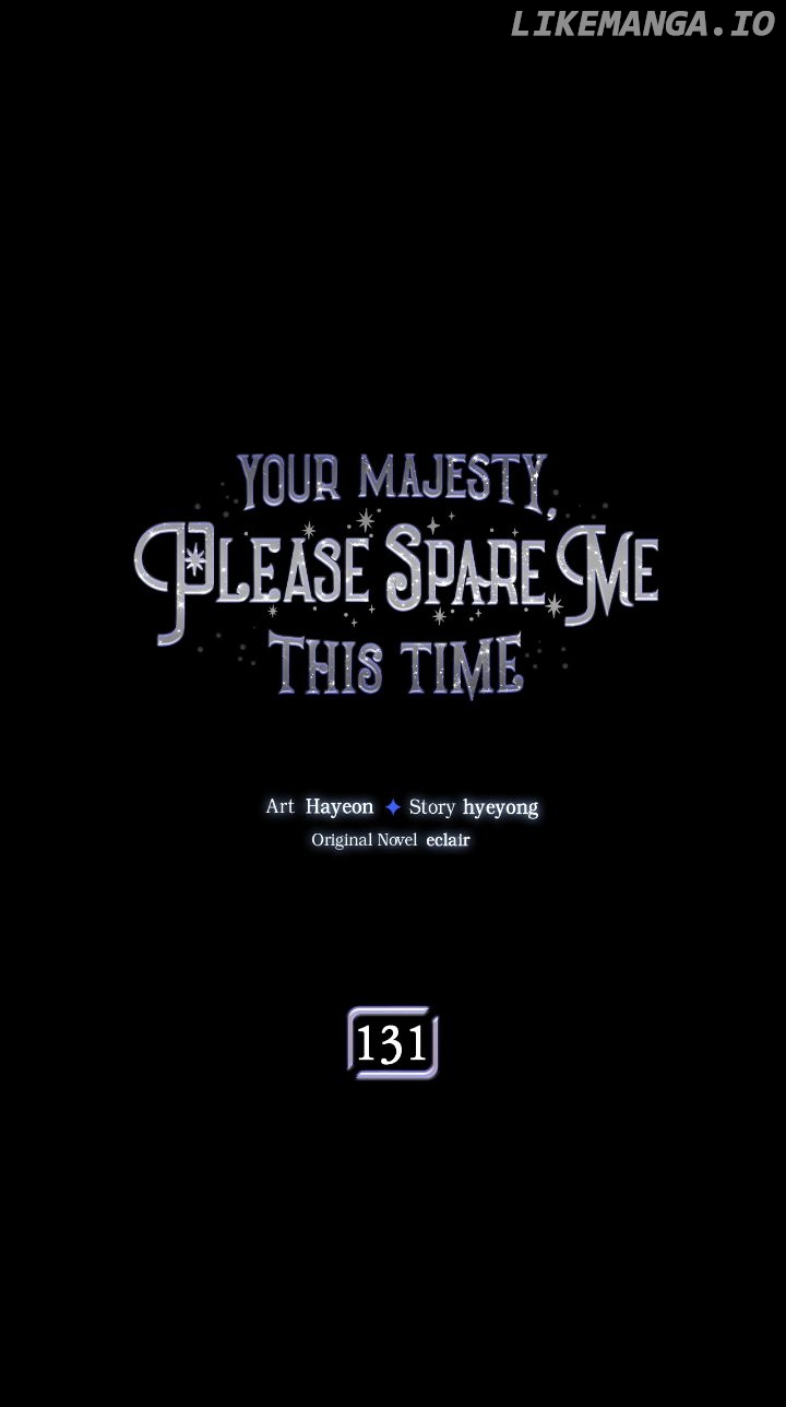 Your Majesty, Please Don’t Kill Me Again Chapter 131 - page 1