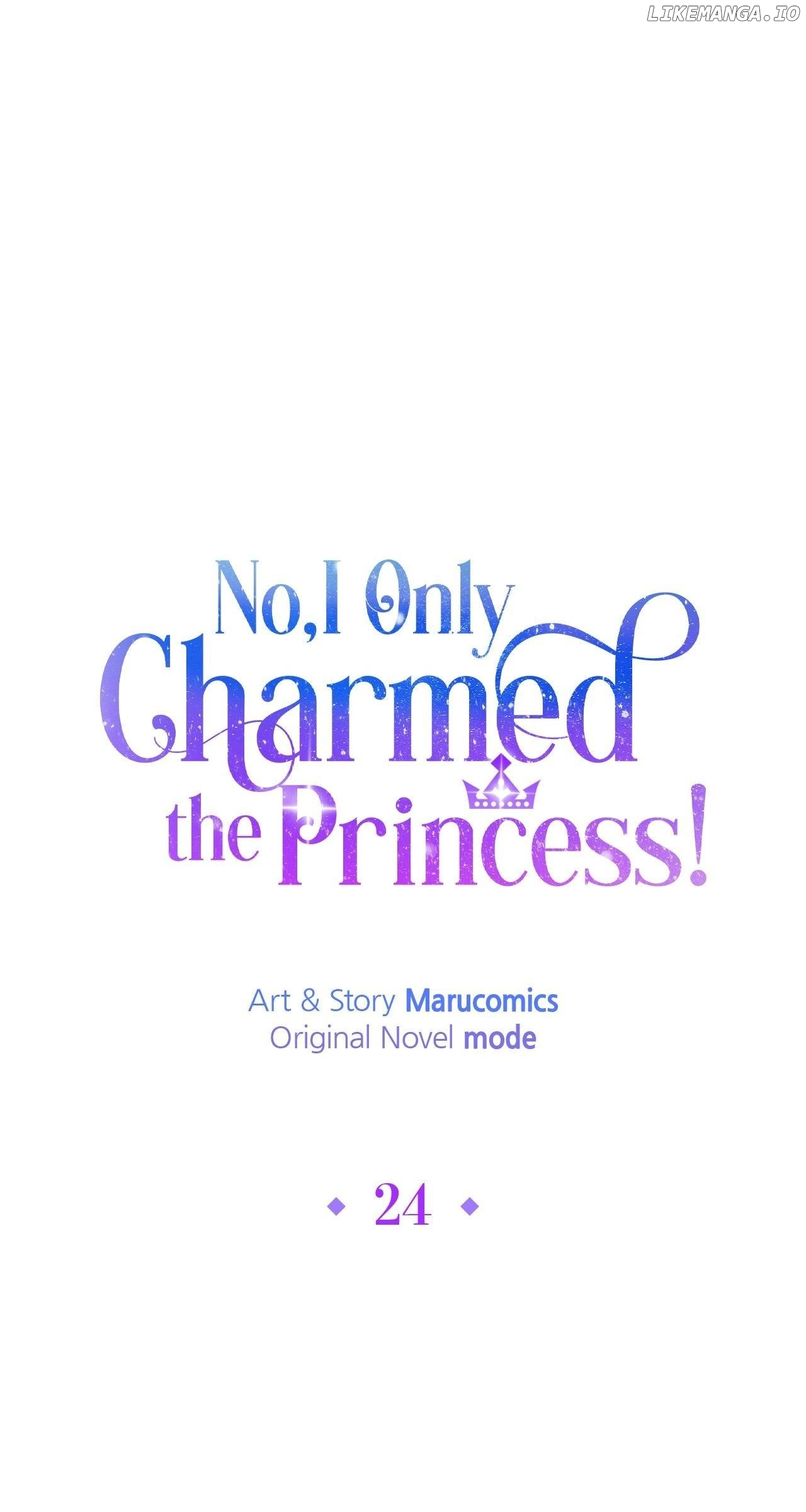 No, I Only Charmed the Princess! Chapter 24 - page 55