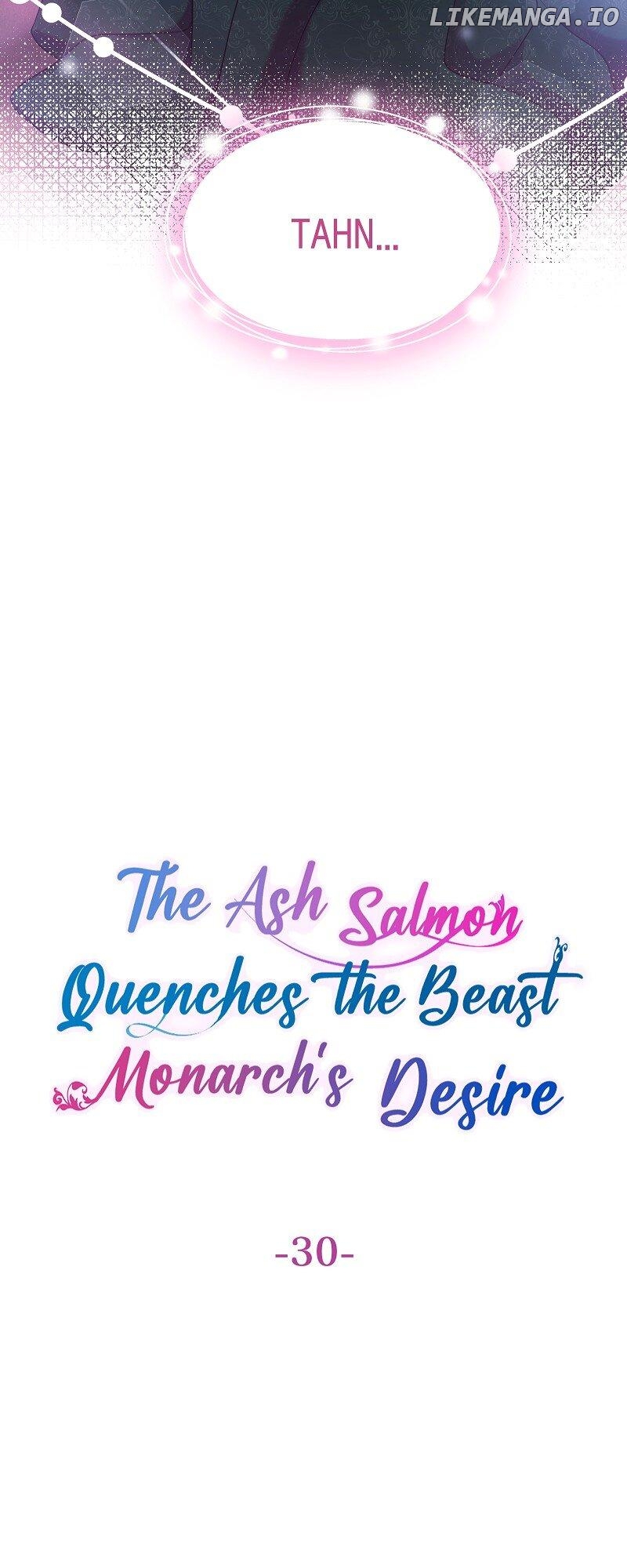 The Ash Salmon Quenches the Beast Monarch's Desire Chapter 30 - page 2