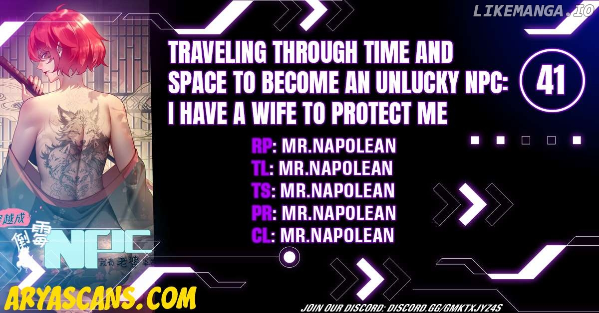 Traveling through time and space to become an unlucky NPC: I have a wife to protect me Chapter 41 - page 1