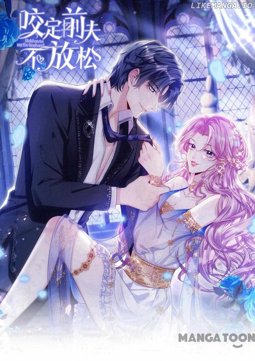 Never Let Go of My Ex-Husband Chapter 118 - page 1