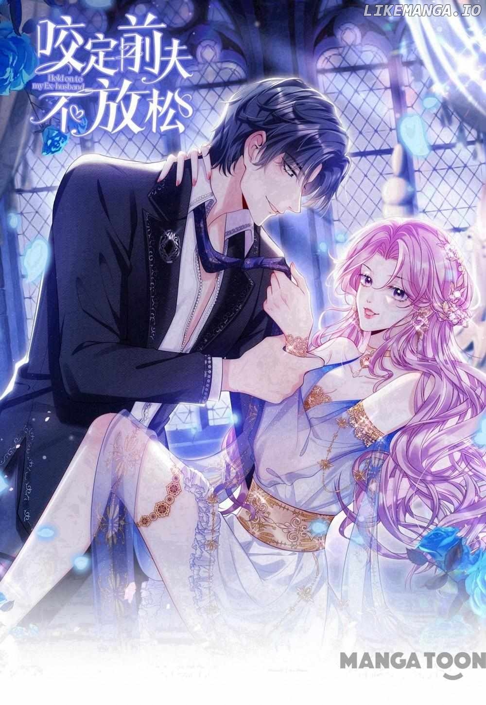 Never Let Go of My Ex-Husband Chapter 126 - page 1