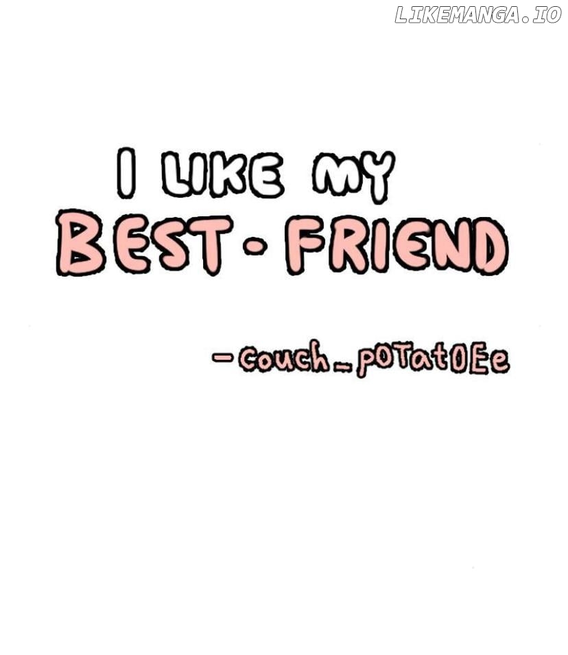 I LIKE MY BEST-FRIEND Chapter 16 - page 10