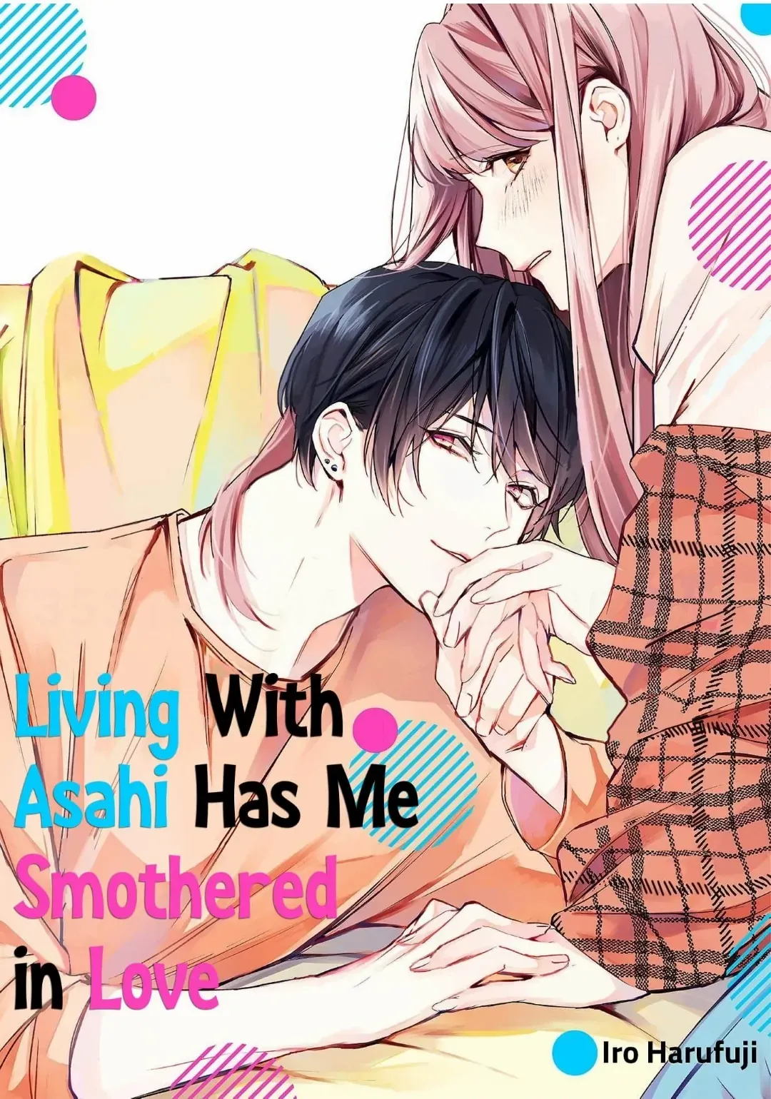 Living With Asahi Has Me Smothered in Love Chapter 8 - page 1