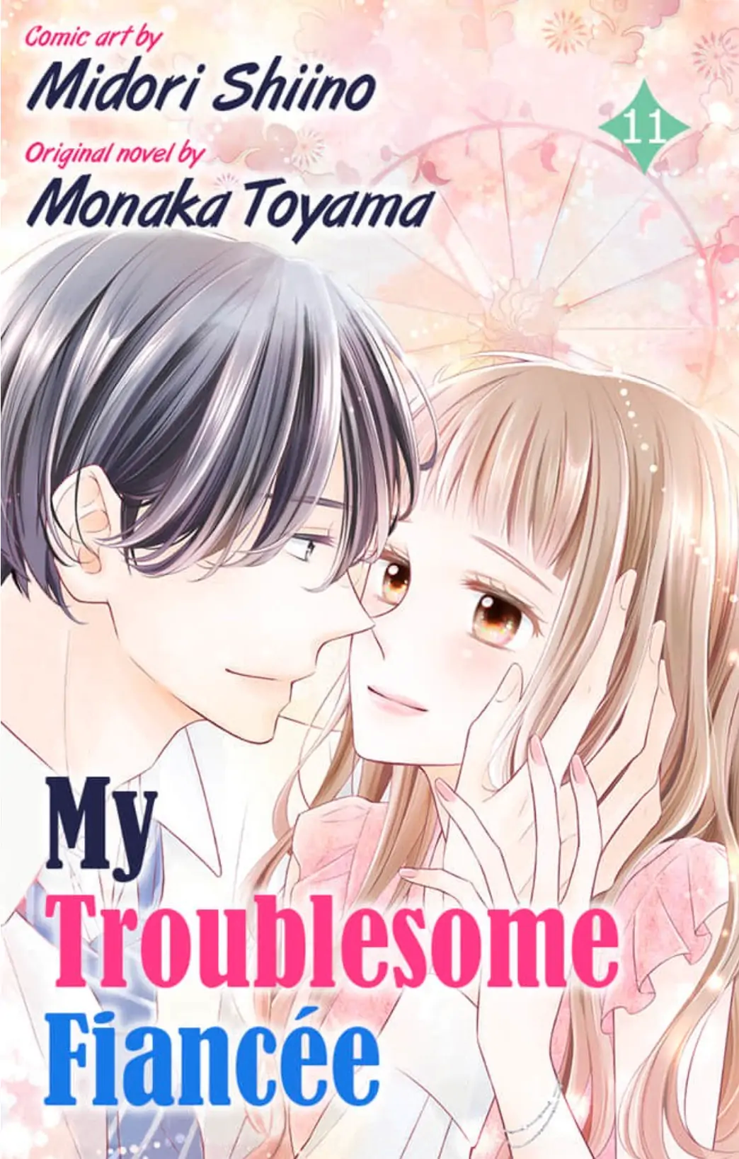 My Troublesome Fiancée Chapter 11 - page 1