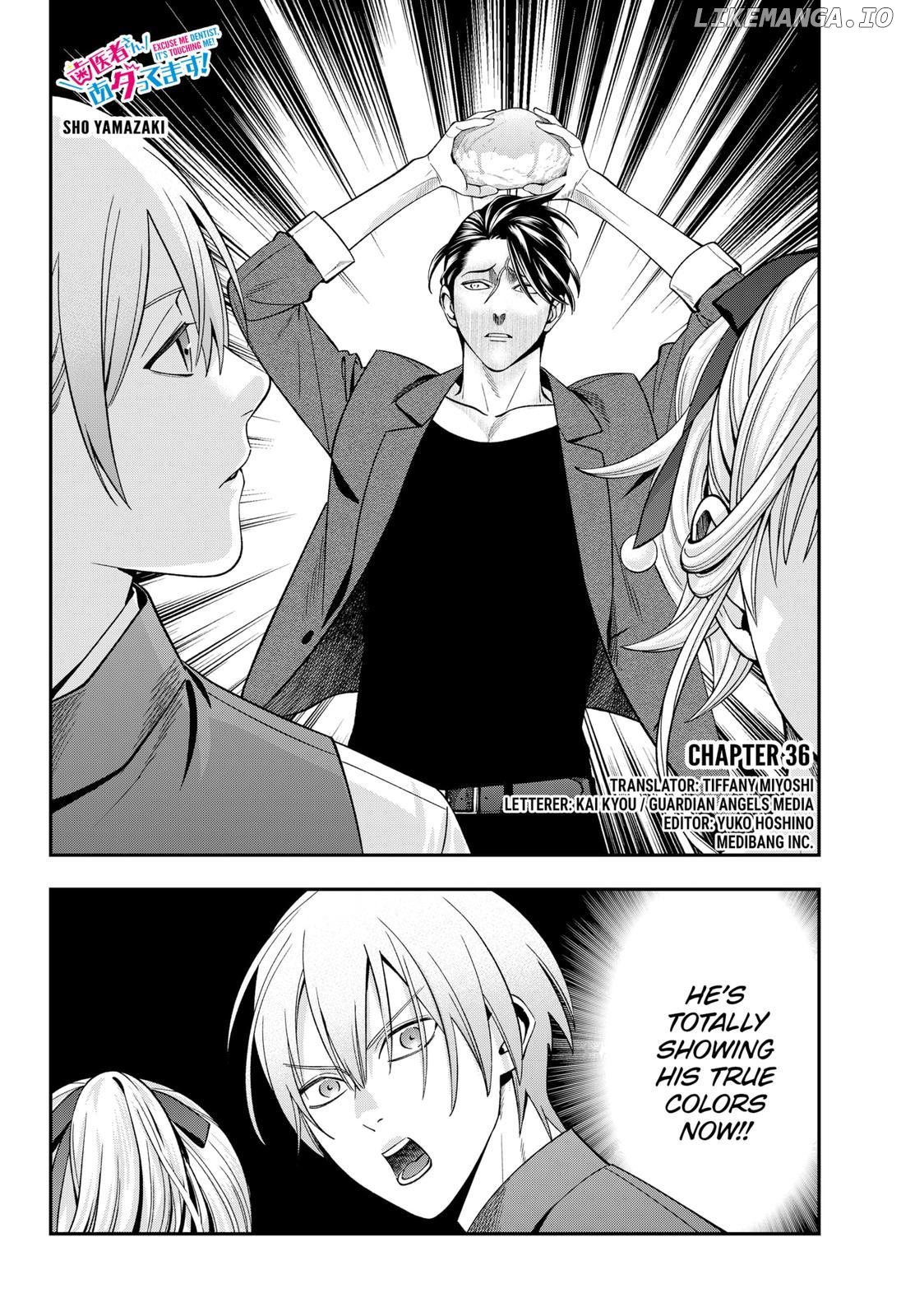 Excuse Me Dentist, It's Touching Me! Chapter 36 - page 2