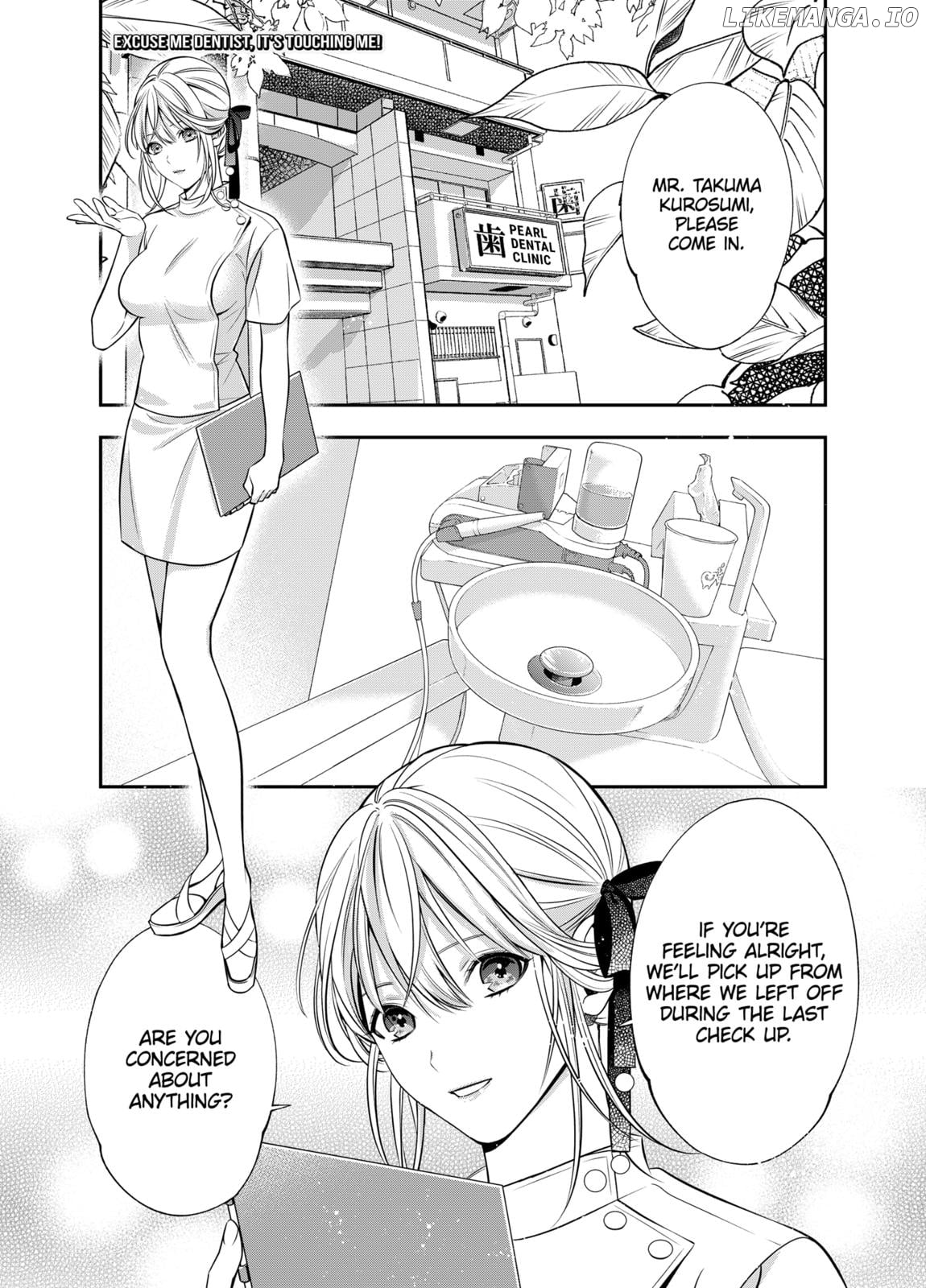 Excuse Me Dentist, It's Touching Me! Chapter 3 - page 1
