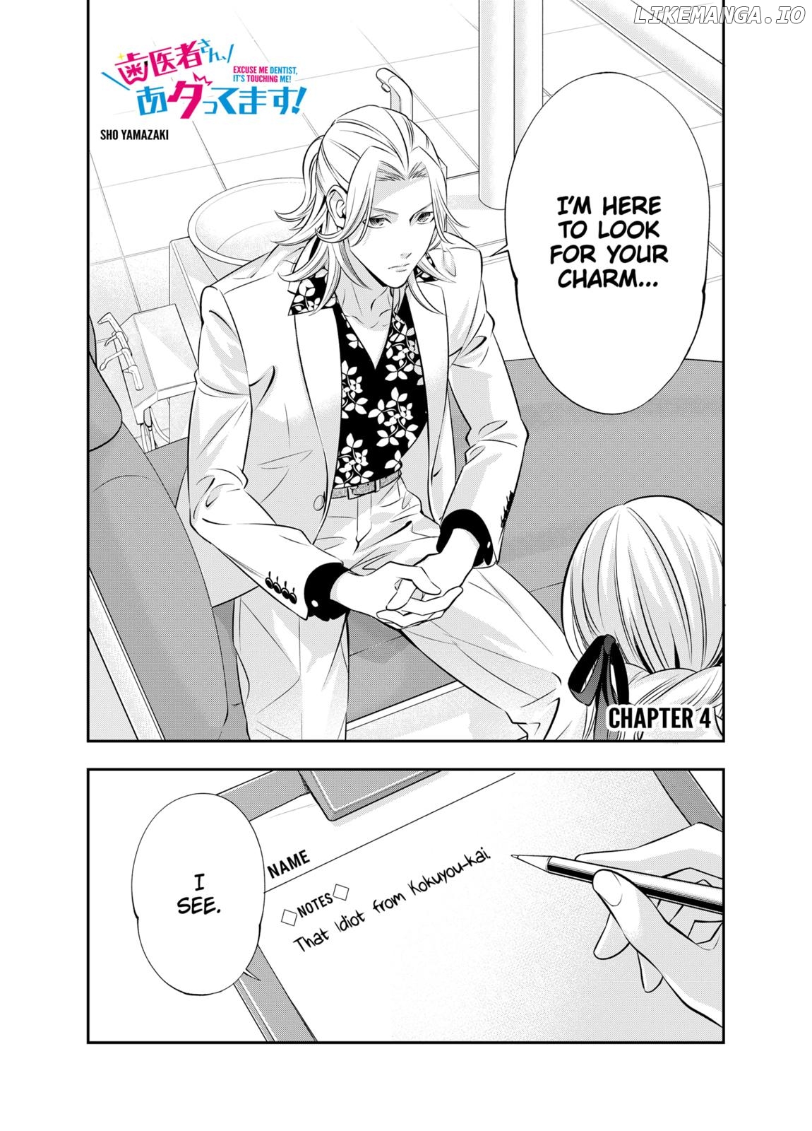 Excuse Me Dentist, It's Touching Me! Chapter 4 - page 2