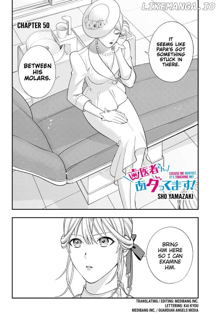 Excuse Me Dentist, It's Touching Me! Chapter 50 - page 2
