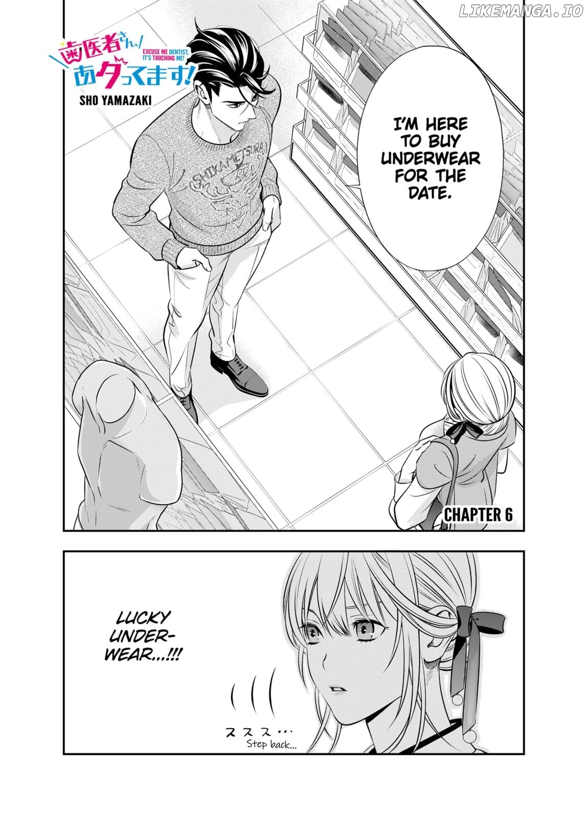 Excuse Me Dentist, It's Touching Me! Chapter 6 - page 4