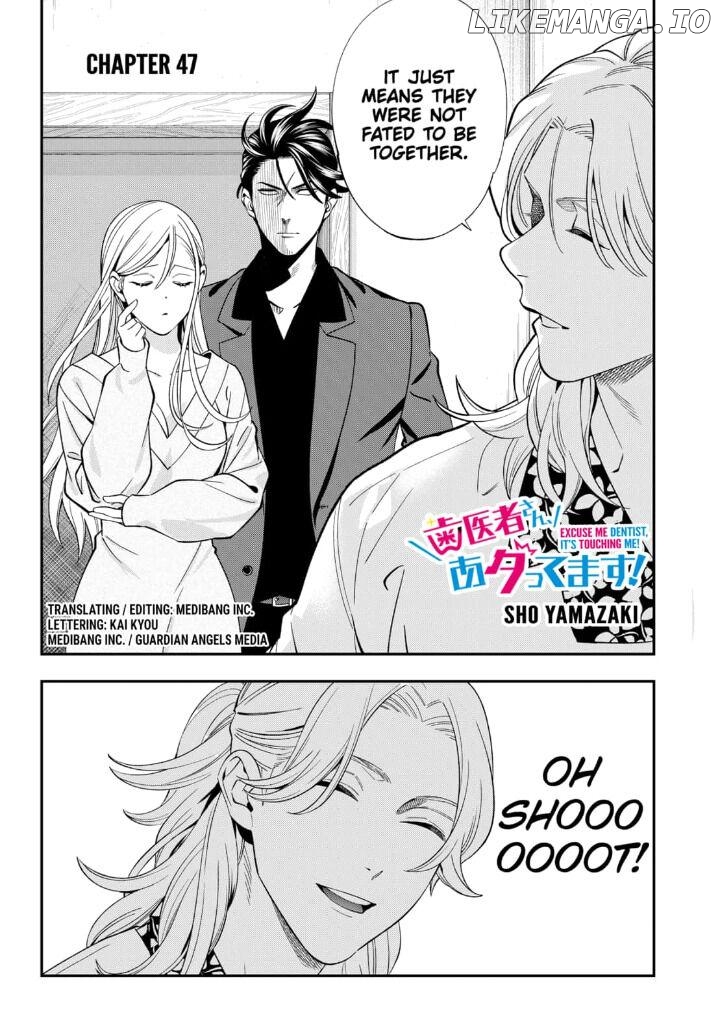 Excuse Me Dentist, It's Touching Me! Chapter 47 - page 2