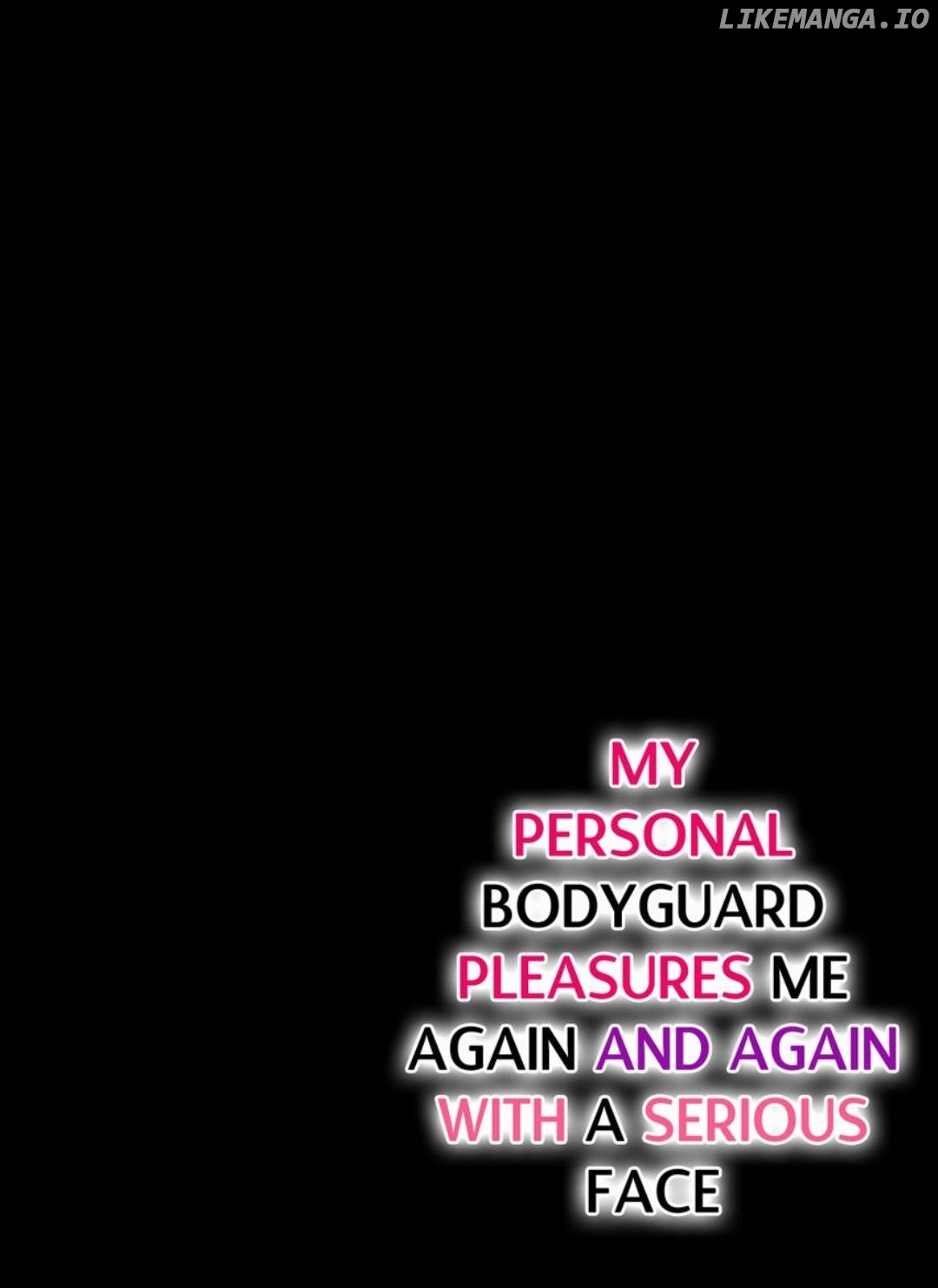 My Awkward Bodyguard Pleasures Me Again and Again with a Serious Face Chapter 19 - page 2