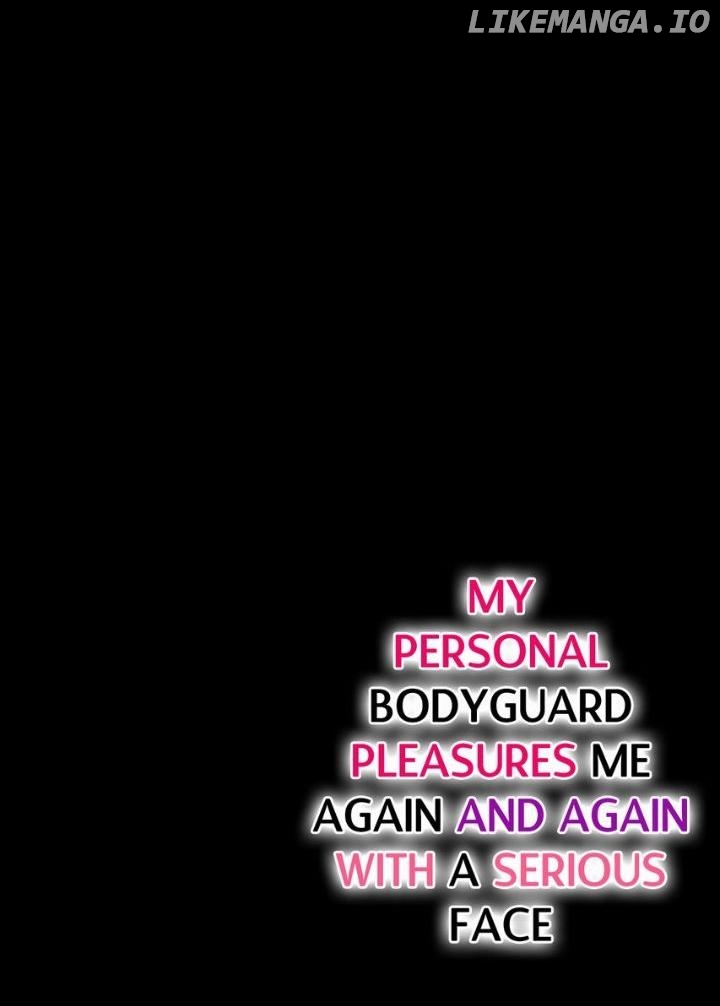 My Awkward Bodyguard Pleasures Me Again and Again with a Serious Face Chapter 14 - page 2