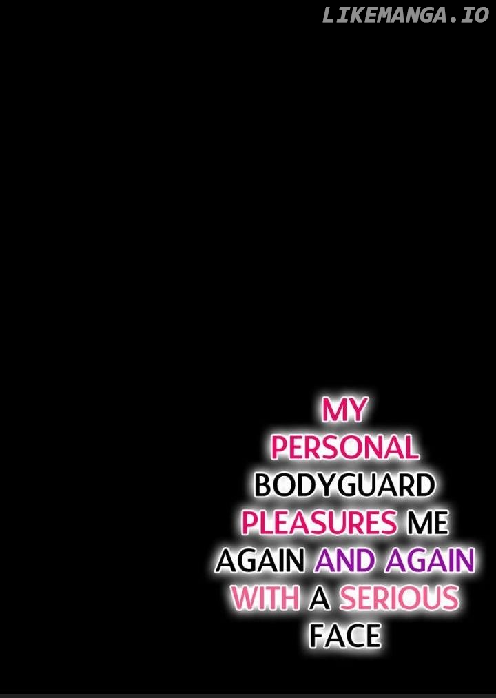 My Awkward Bodyguard Pleasures Me Again and Again with a Serious Face Chapter 12 - page 2