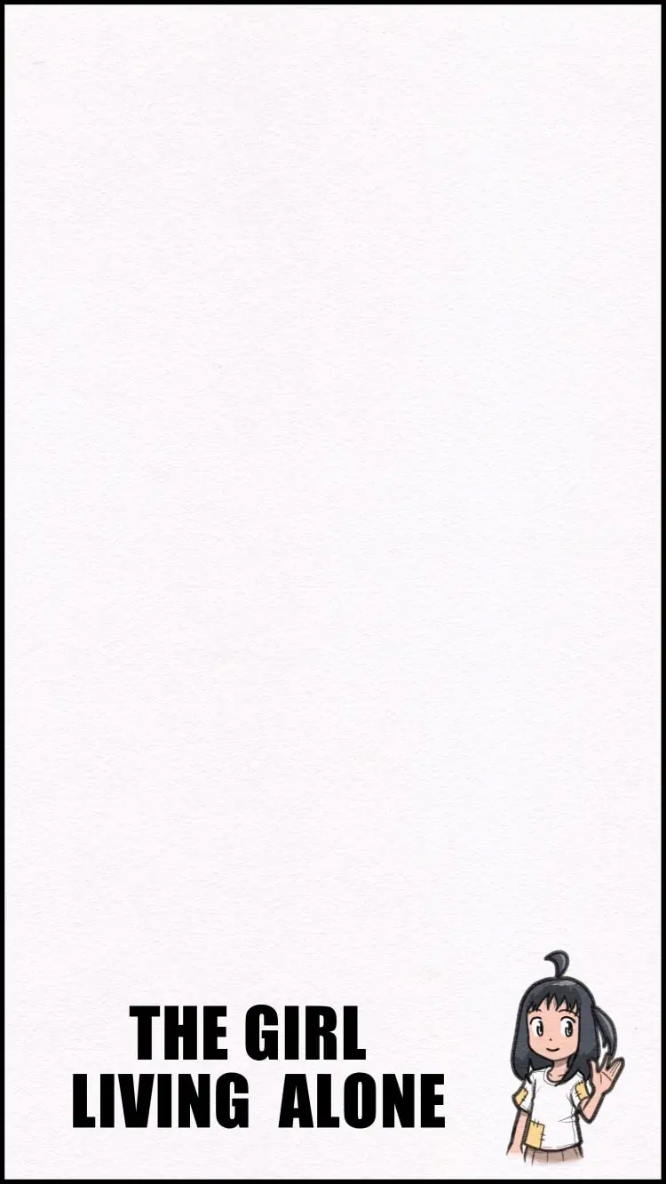 THE GIRL LIVING ALONE Chapter 18 - page 45