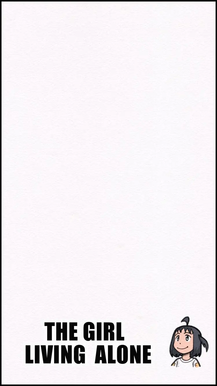 THE GIRL LIVING ALONE Chapter 5 - page 17