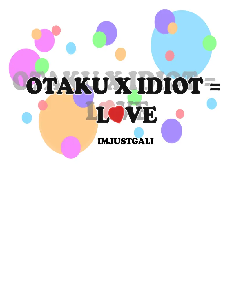 Otaku x Idiot = Love Chapter 3 - page 7