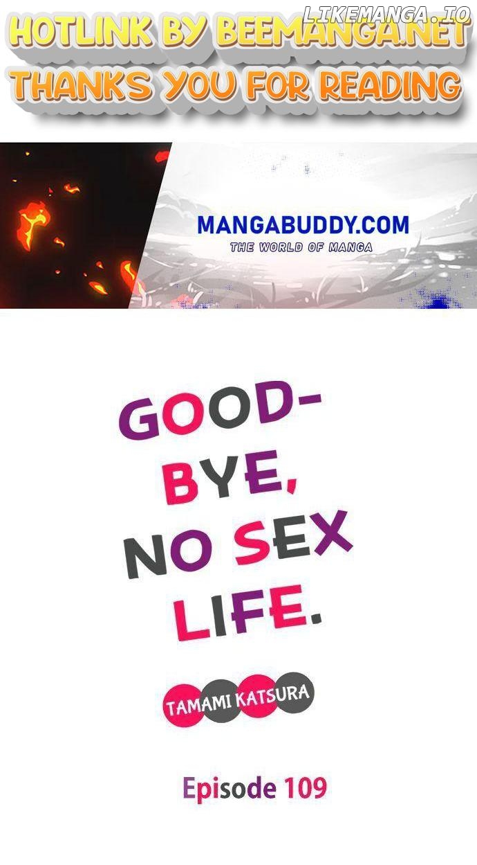 Goodbye, No Sex Life Chapter 109 - page 1