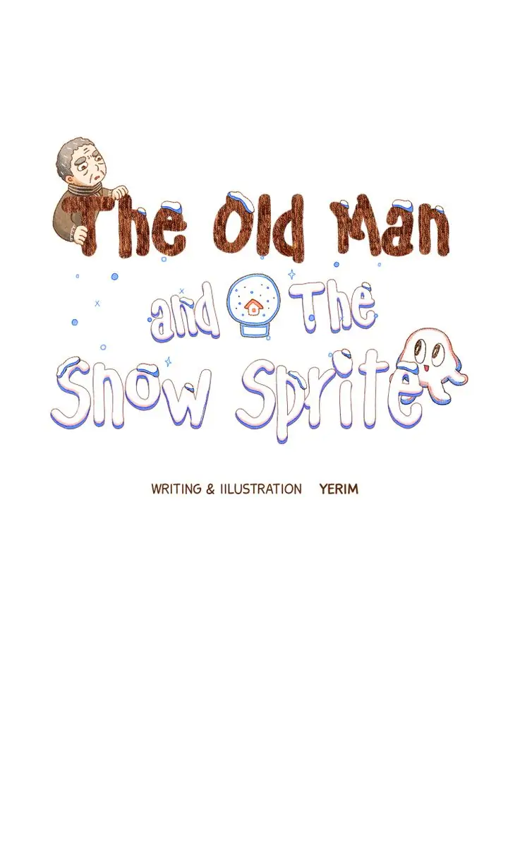 The Old Man and the Snow Sprite Chapter 8 - page 1