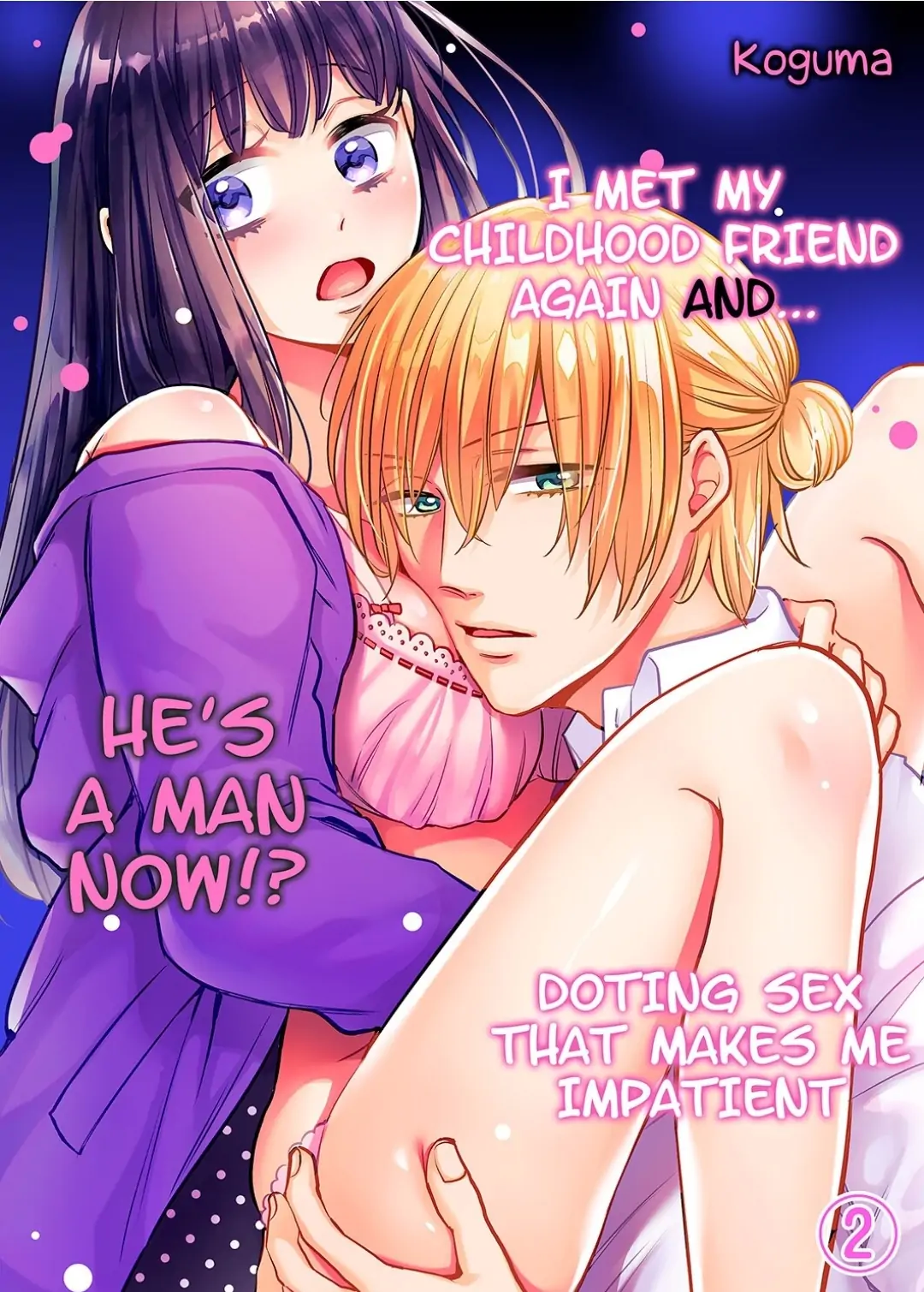 Osananajimi to Saikai shitara... Osu deshita!? - Jirasare Ochiru Dekiai Ecchi Chapter 2 - page 1