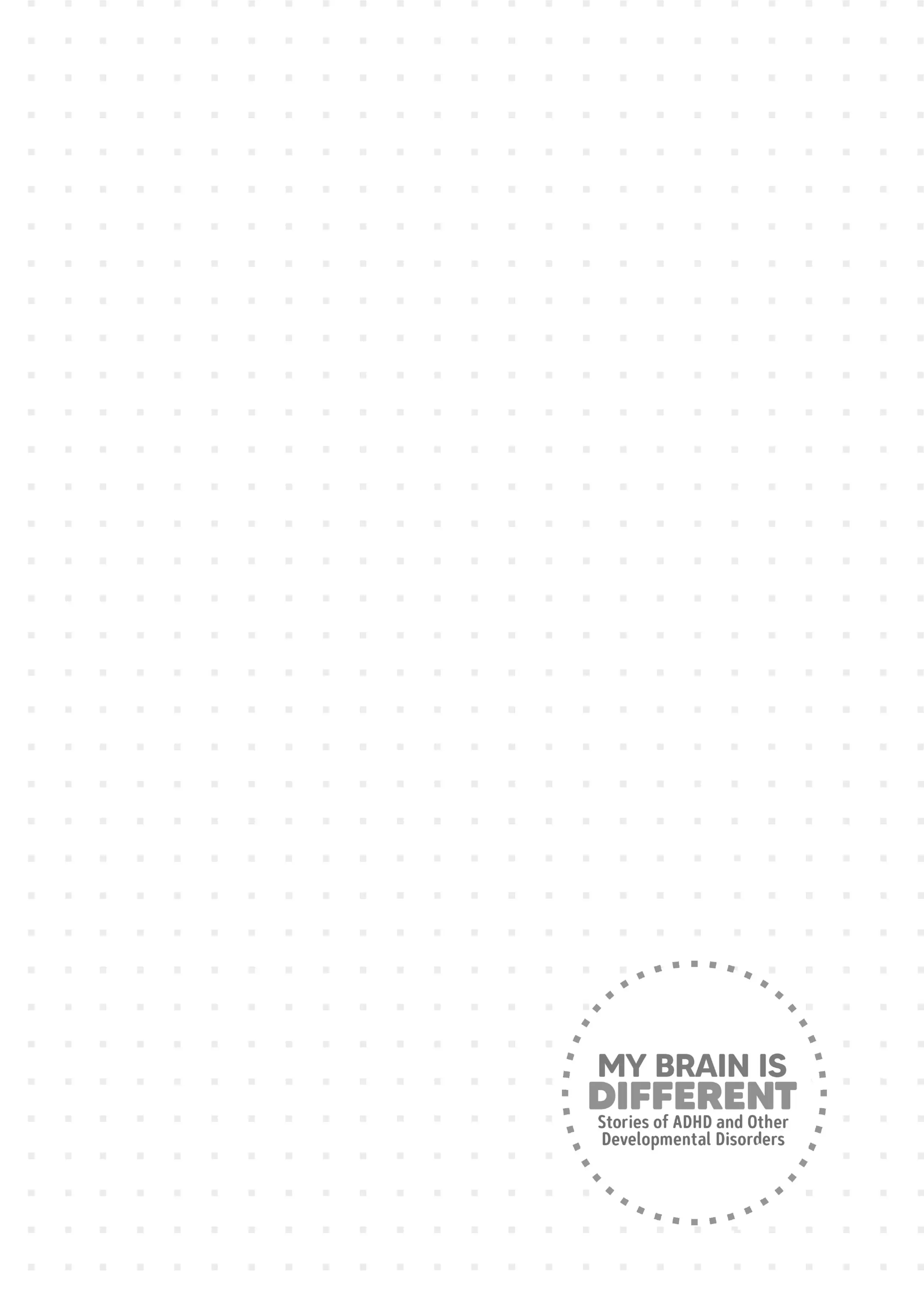 My Brain is Different: Stories of ADHD and Other Developmental Disorders Chapter 6 - page 14