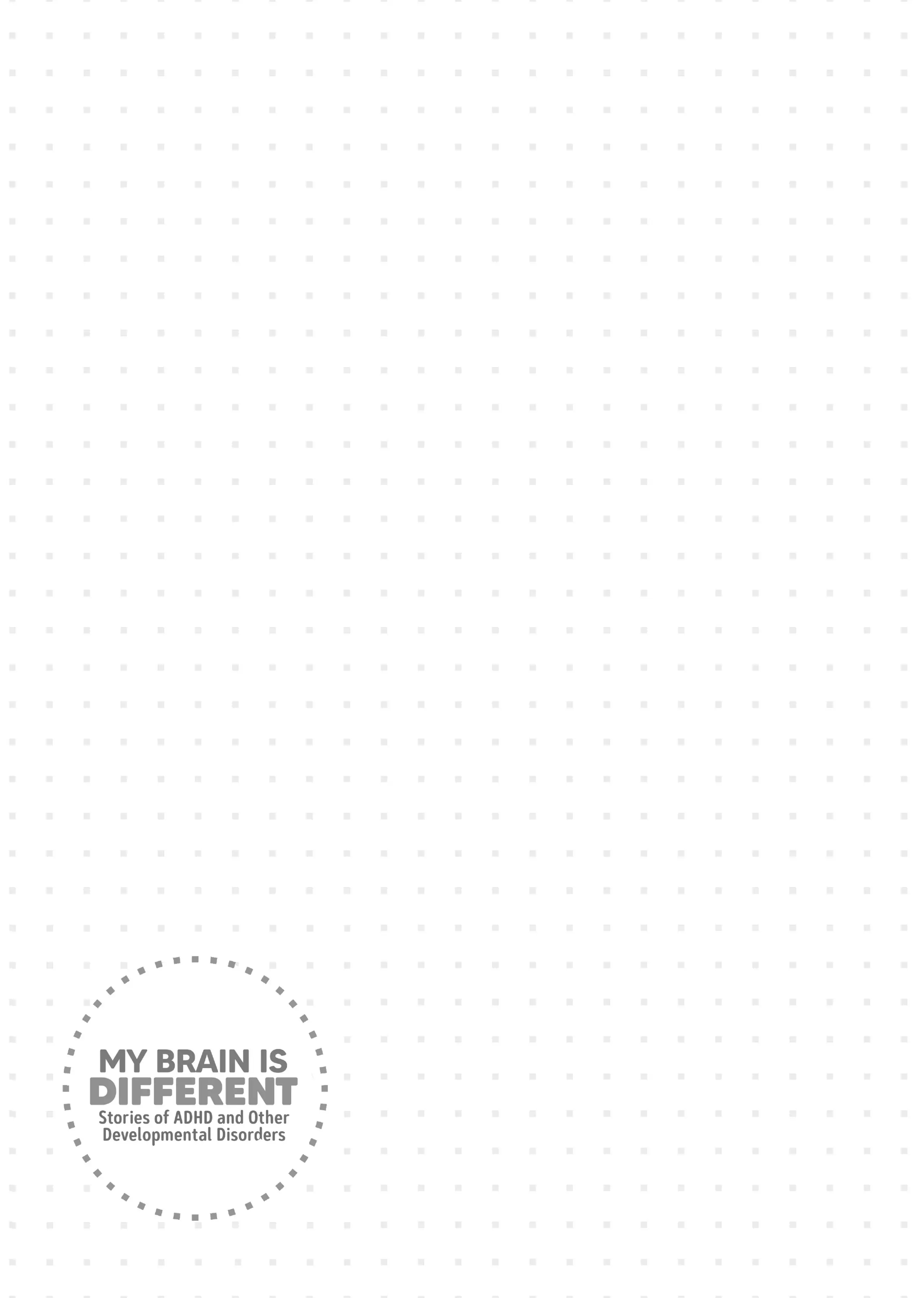 My Brain is Different: Stories of ADHD and Other Developmental Disorders Chapter 9 - page 29