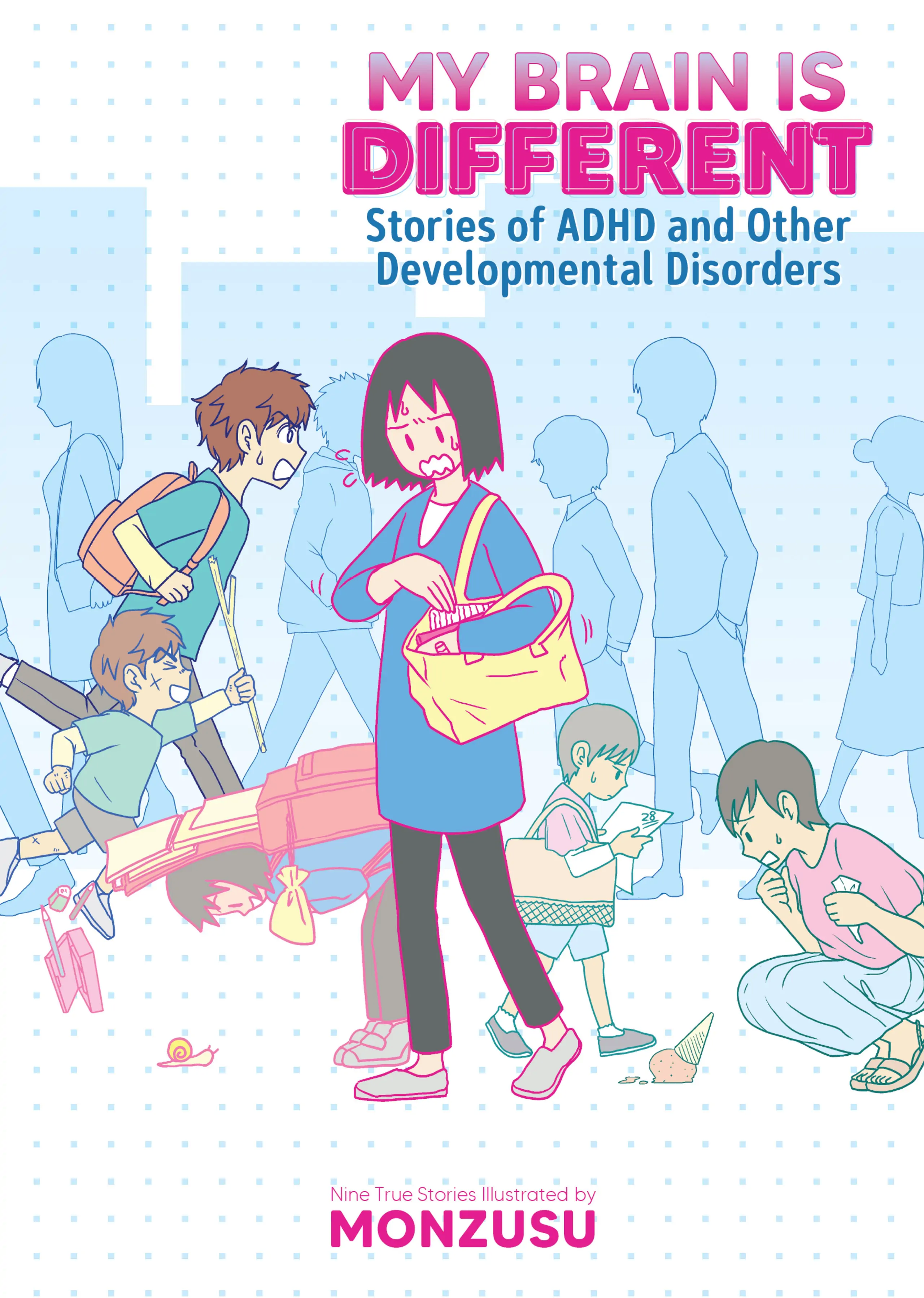 My Brain is Different: Stories of ADHD and Other Developmental Disorders Chapter 1 - page 1