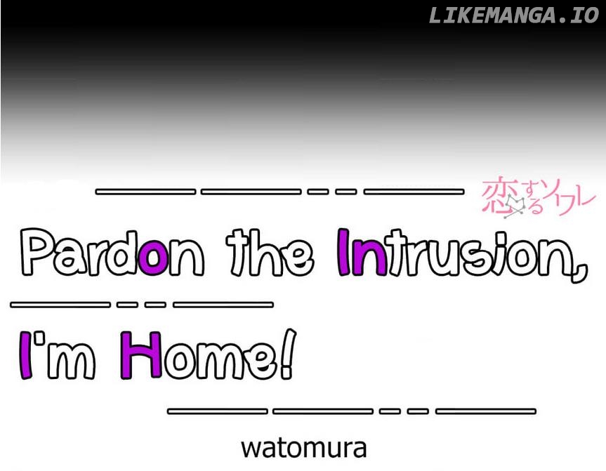 Hey, I’m Home, Sorry for Intruding! Chapter 10 - page 7
