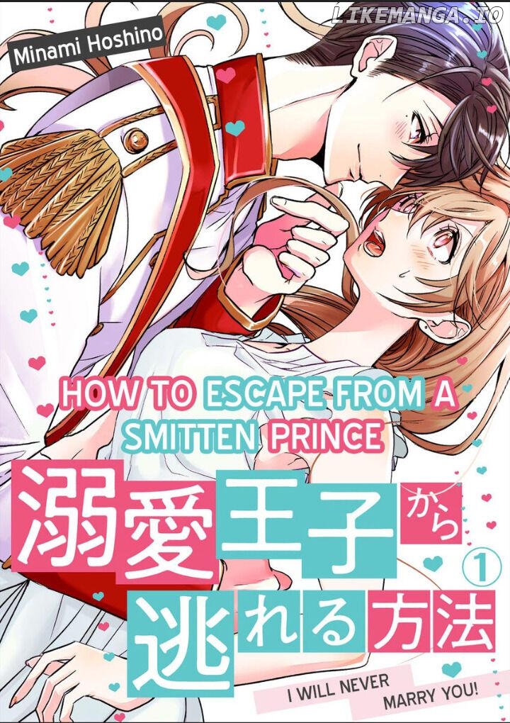Dekiai Ouji kara Nogareru Houhou Watashi Zettai Kekkon shimasen Chapter 1 - page 1