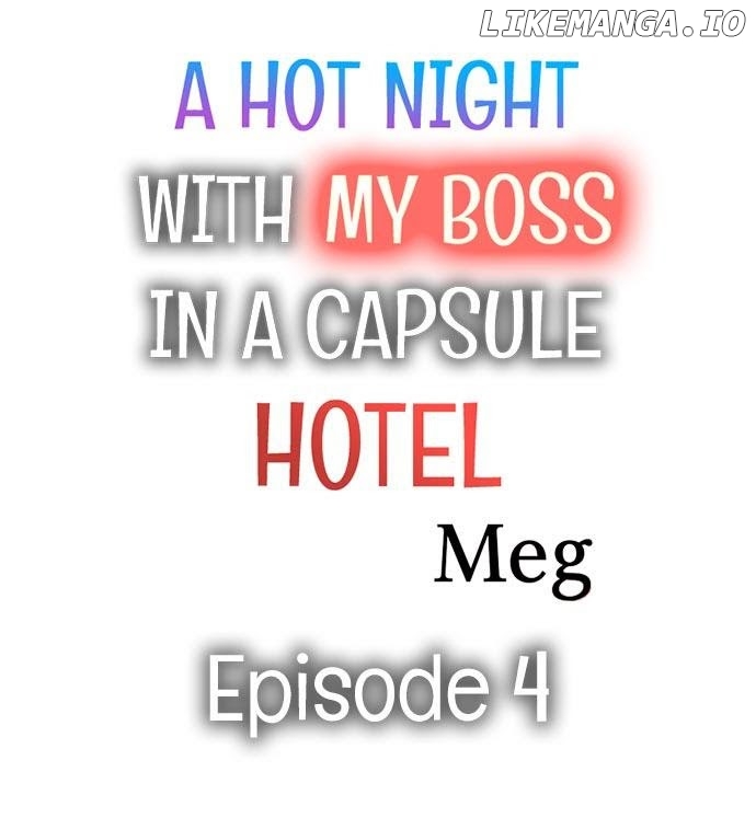 A Hot Night With My Boss In A Capsule Hotel chapter 4 - page 1
