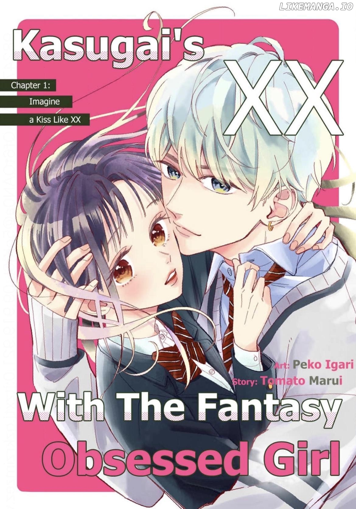 Kasugai-kun wa, Mousou JK to XX shitai Chapter 1 - page 5