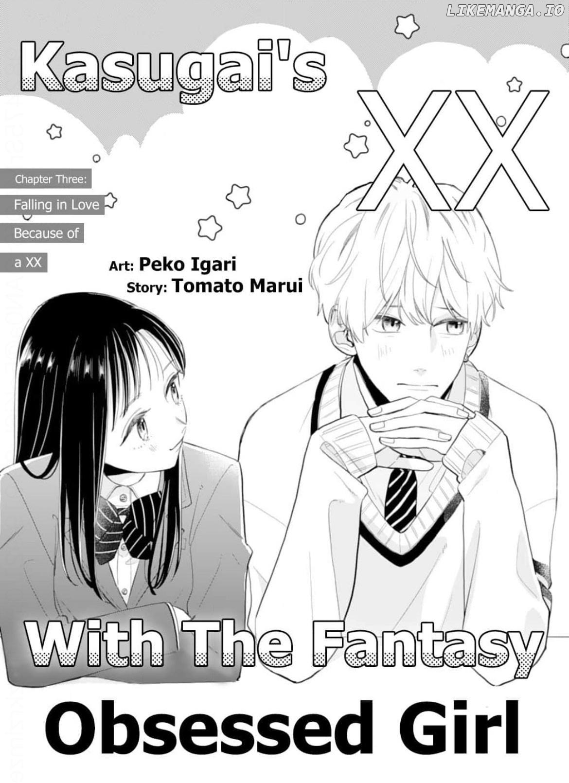 Kasugai-kun wa, Mousou JK to XX shitai Chapter 3 - page 3