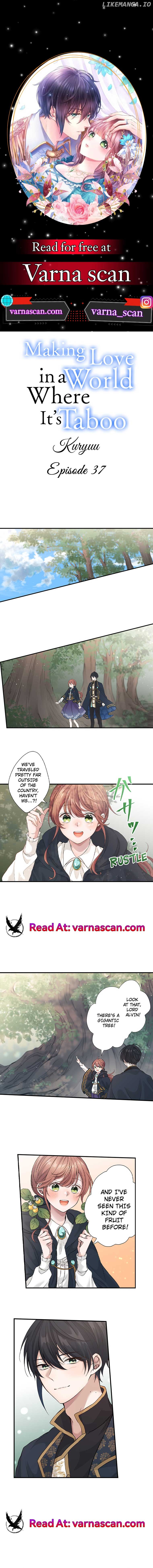 Making Love in a World Where It’s Taboo Chapter 37 - page 1