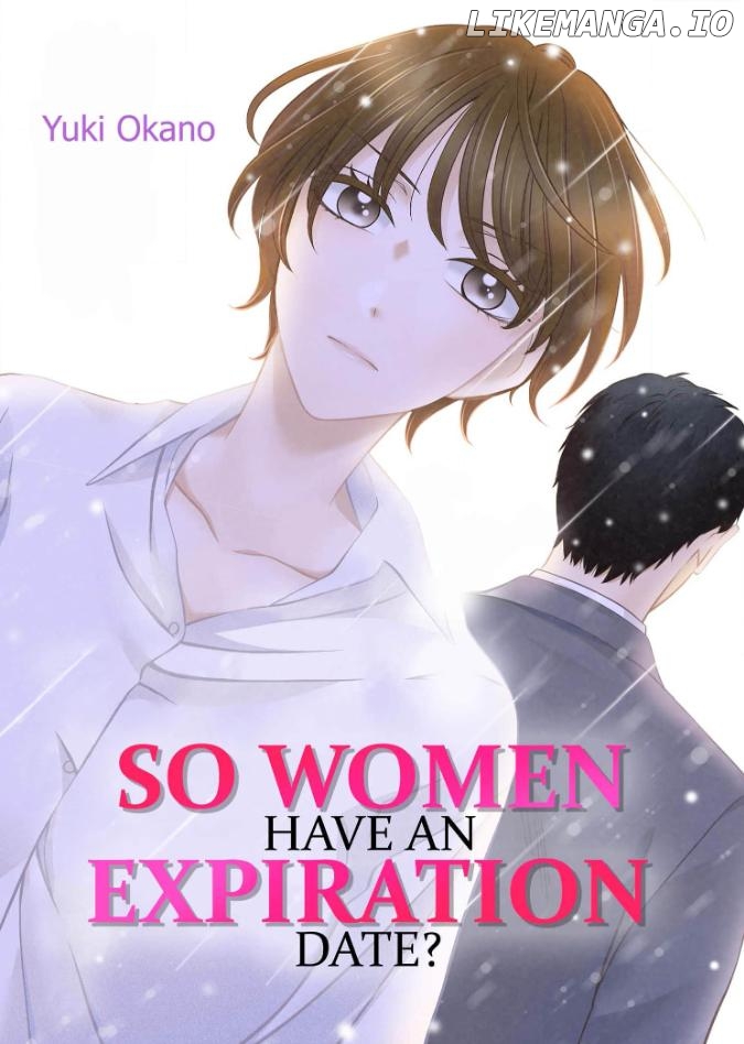 So Women Have an Expiration Date? Chapter 1 - page 1