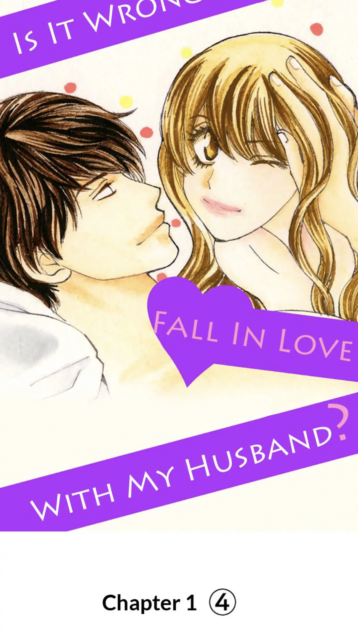 Is It Wrong to Fall In Love With My Husband? Chapter 4 - page 2
