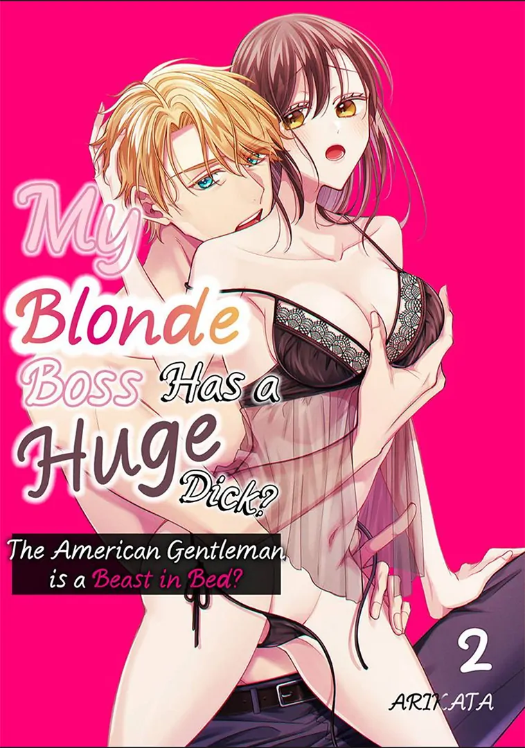 Kinpatsu Joushi wa Shinshi na XL Size - American Shikomi no Yasashii Yajuu deshita Chapter 2 - page 1