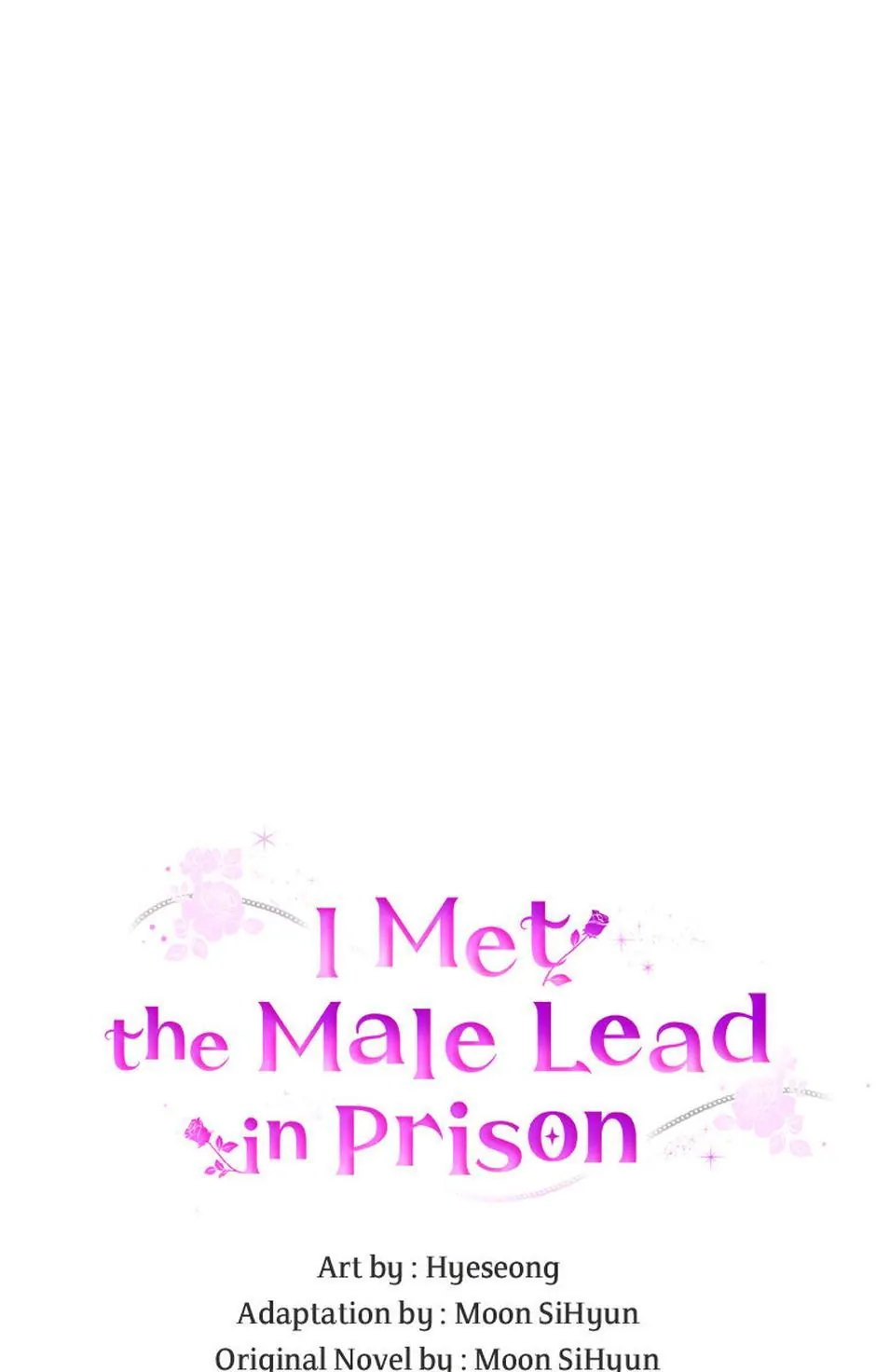 I Met the Male Lead In Prison (2023) Chapter 5 - page 100