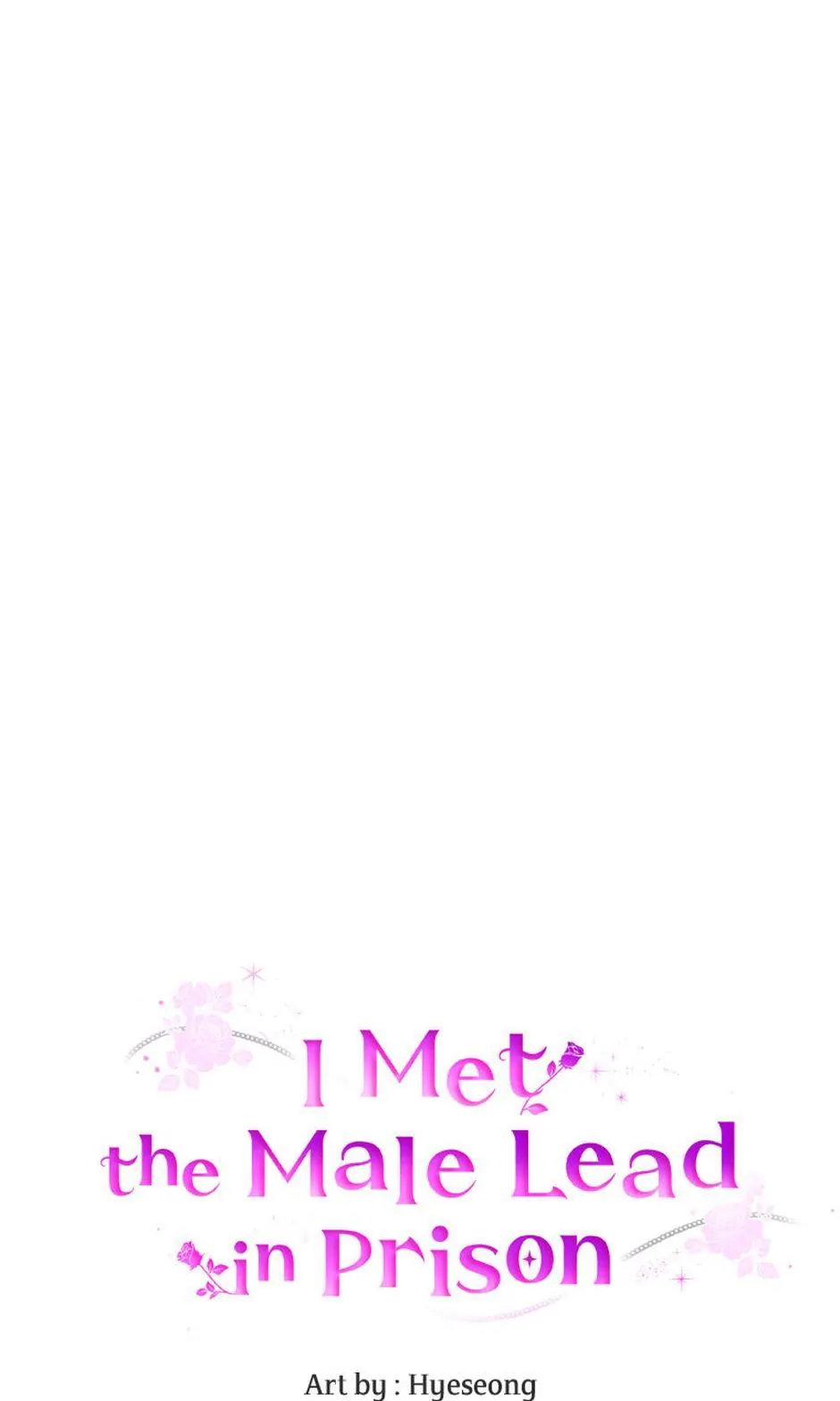 I Met the Male Lead In Prison (2023) Chapter 9 - page 12
