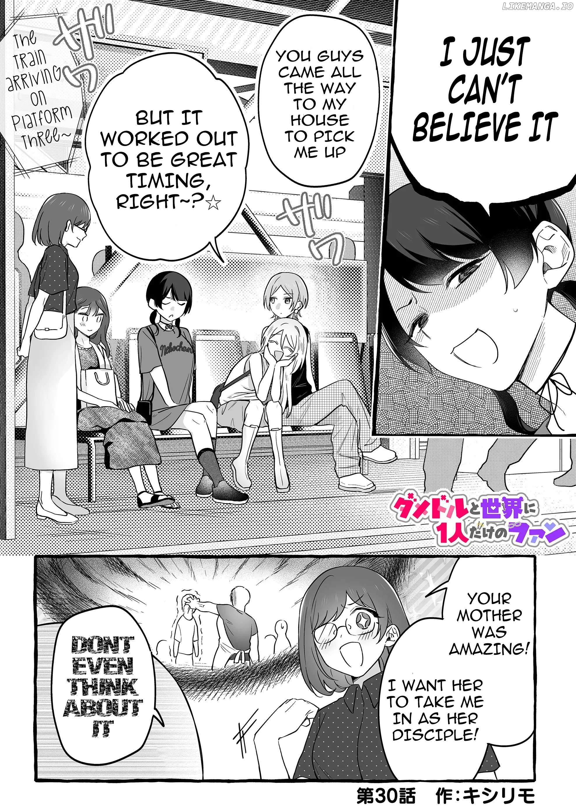 The Useless Idol and Her Only Fan in the World Chapter 30 - page 1
