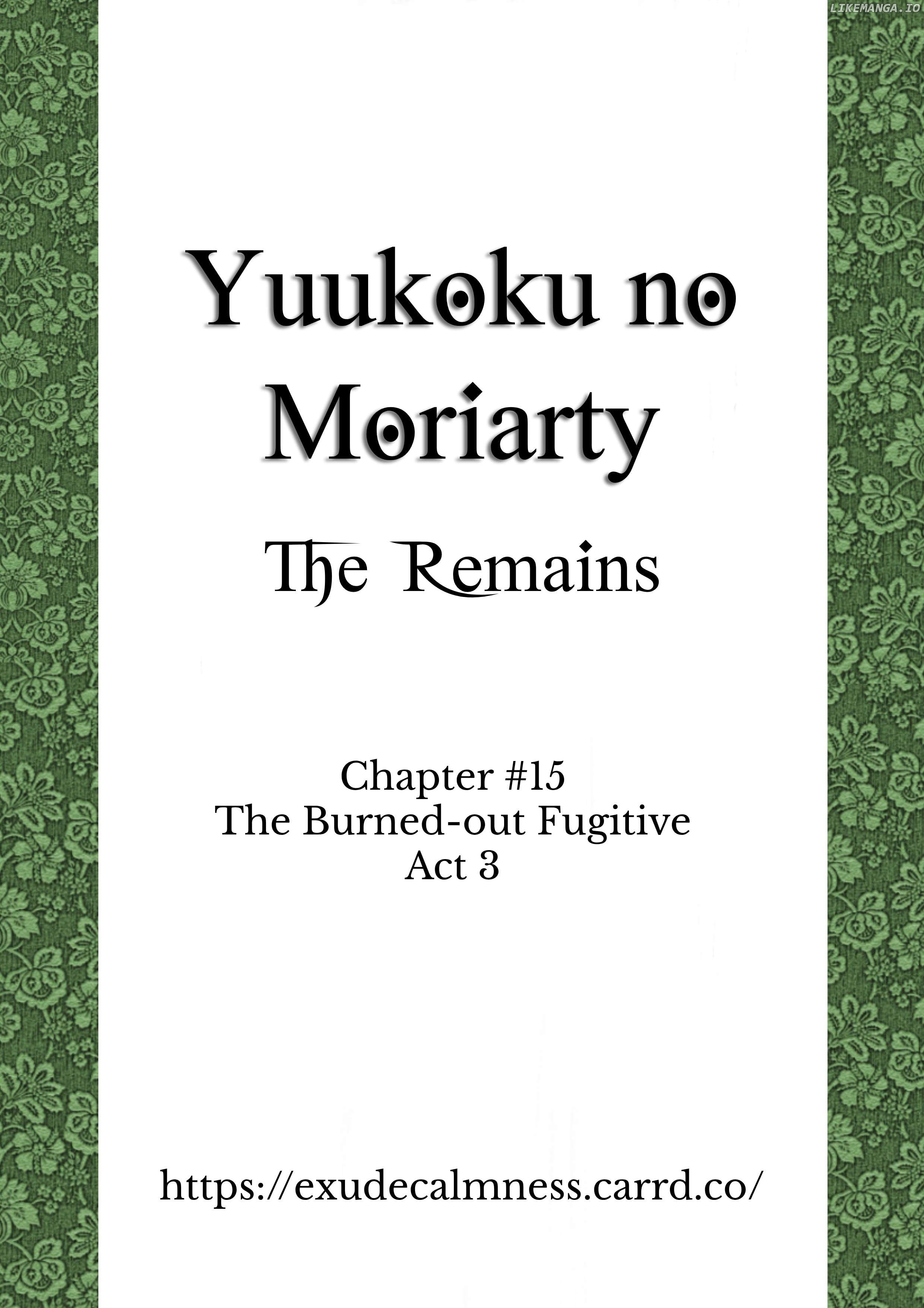 Yuukoku No Moriarty: The Remains Chapter 15 - page 1