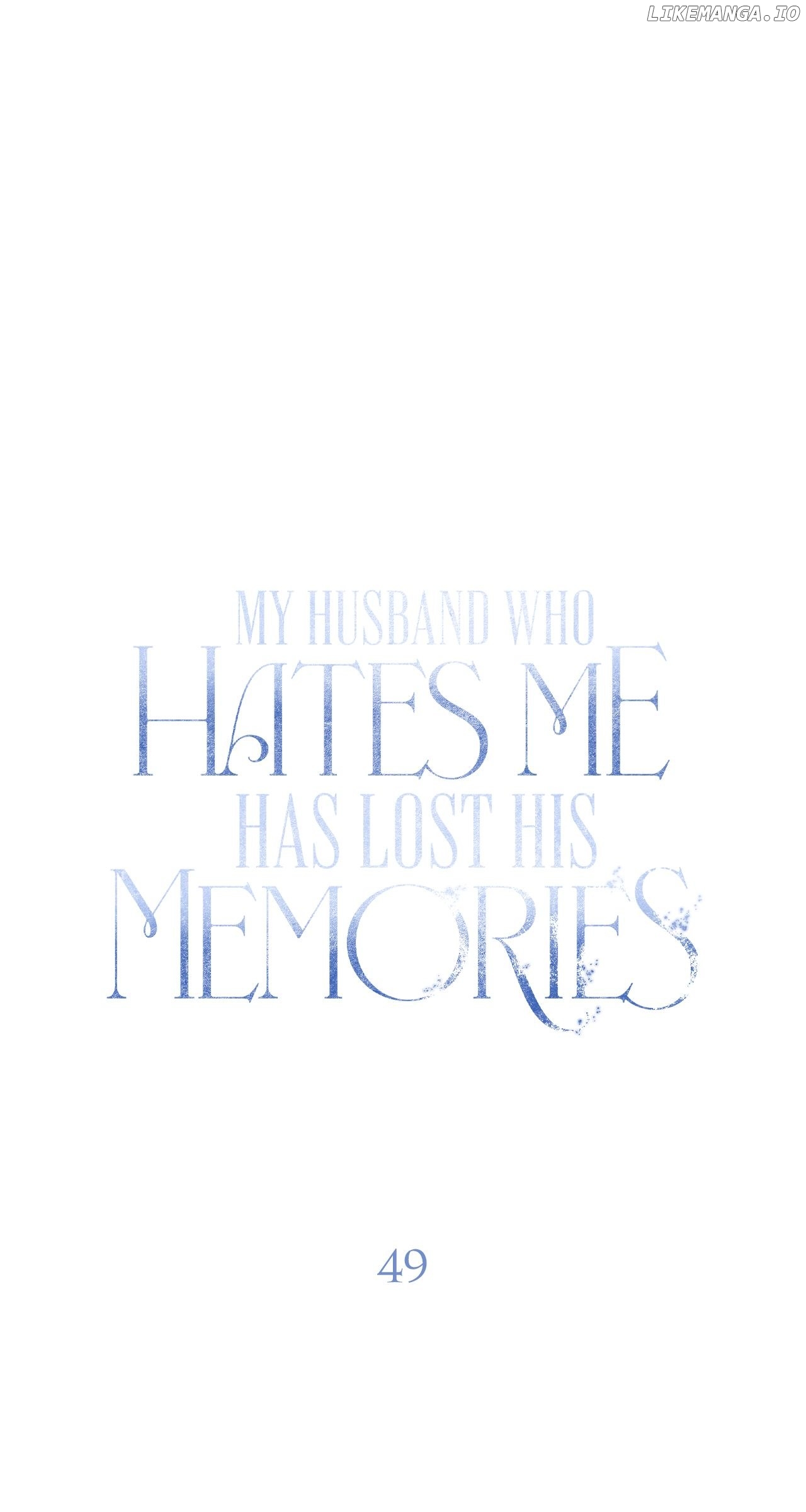 My Husband Who Hates Me Has Lost His Memories Chapter 49 - page 1