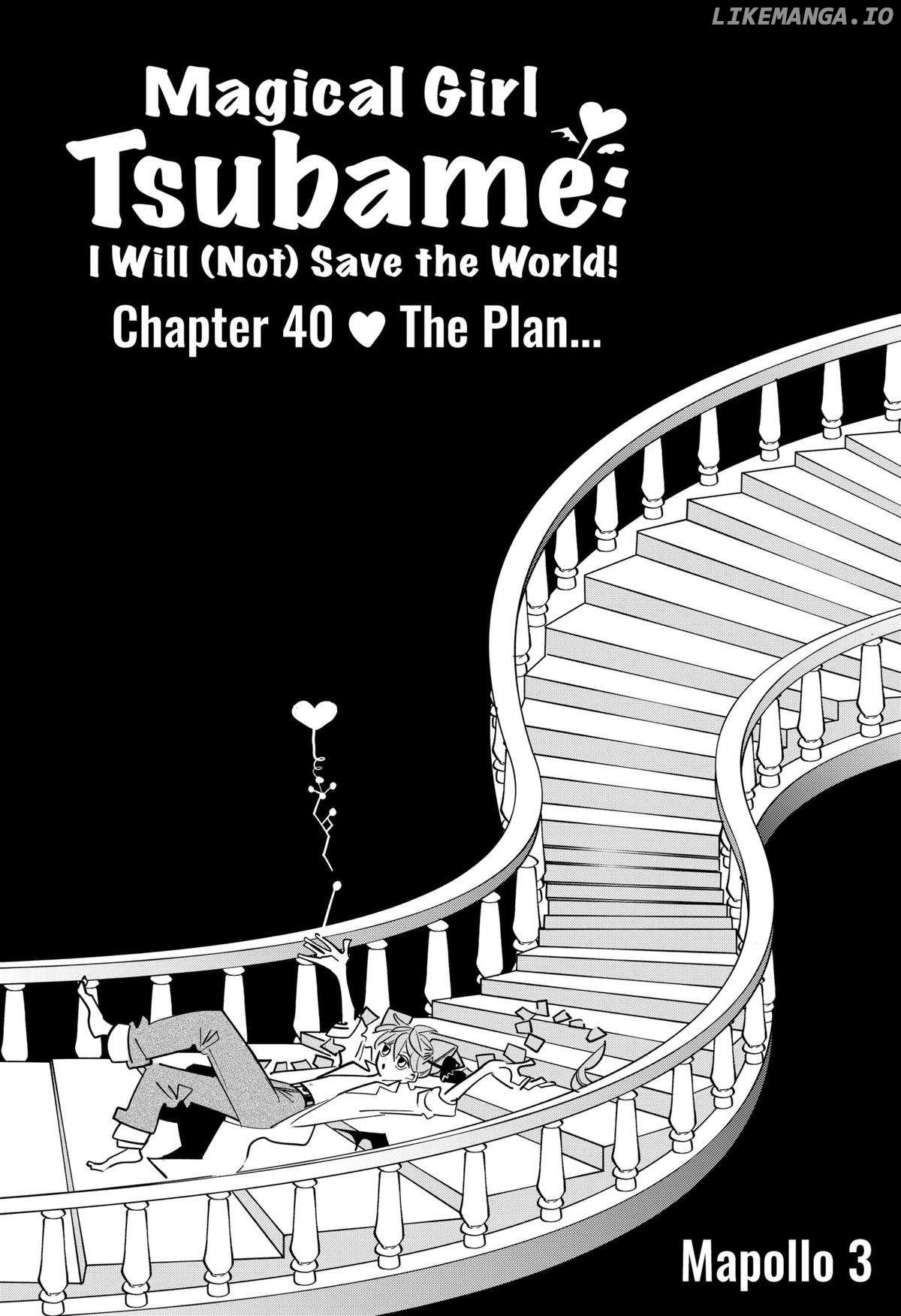Magical Girl Tsubame: I Will (Not) Save the World! Chapter 40 - page 1