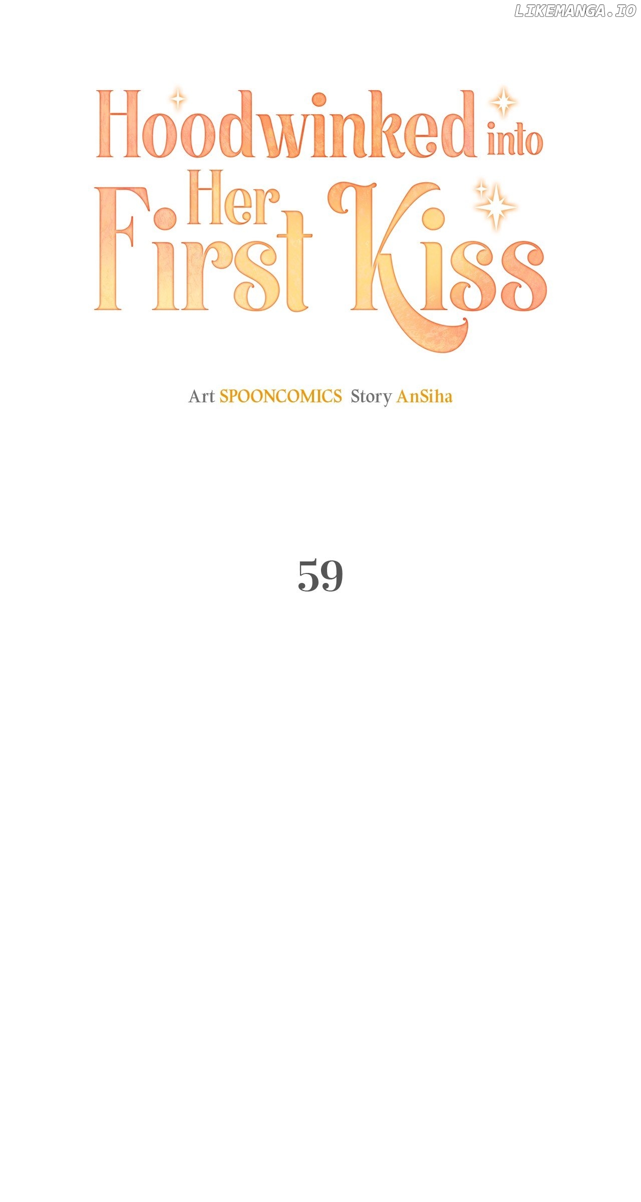 Hoodwinked into Her First Kiss Chapter 59 - page 53