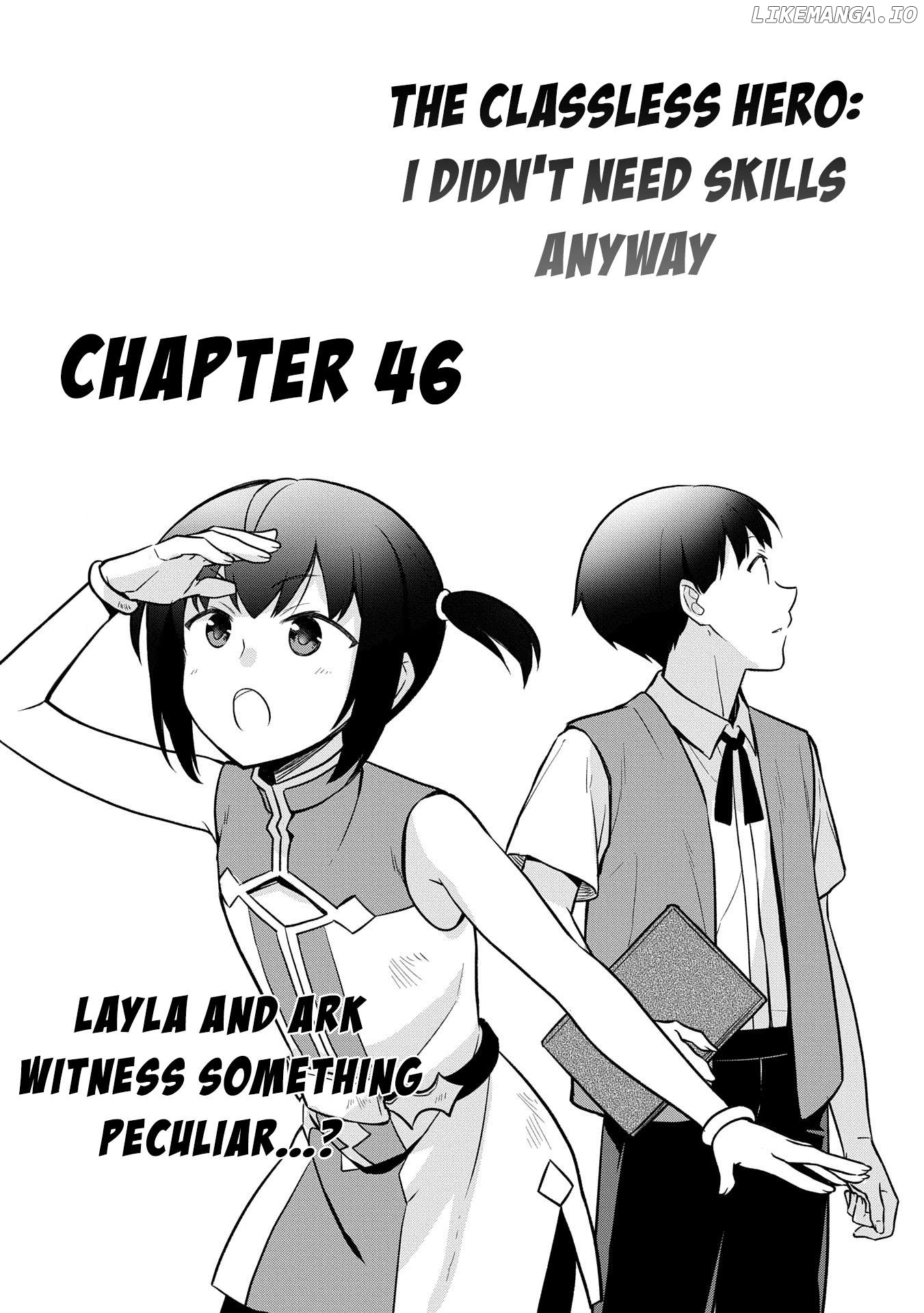 The Hero Who Has No Class. I Don't Need Any Skills, It's Okay. Chapter 46 - page 2